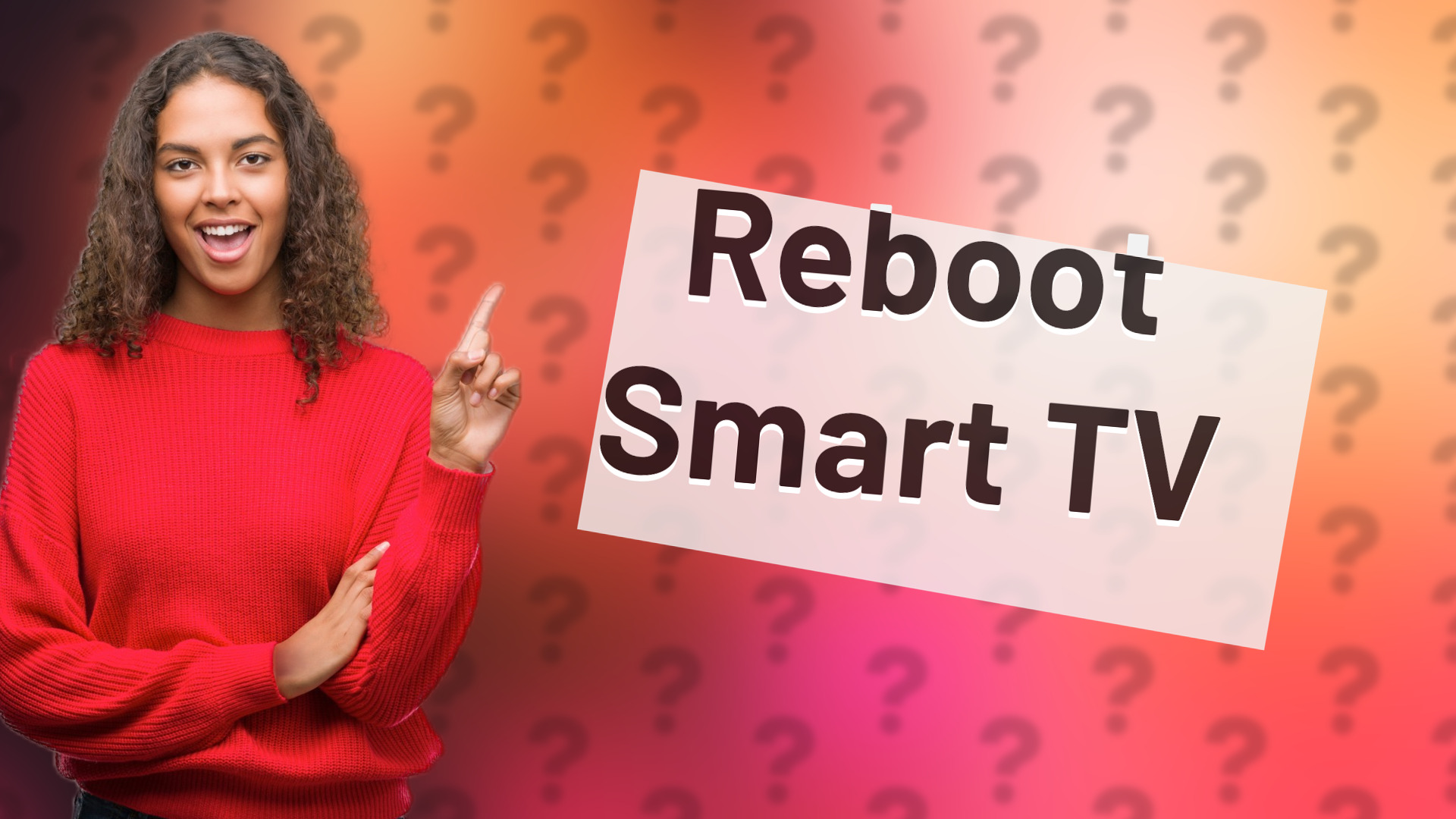 Reboot Smart TV