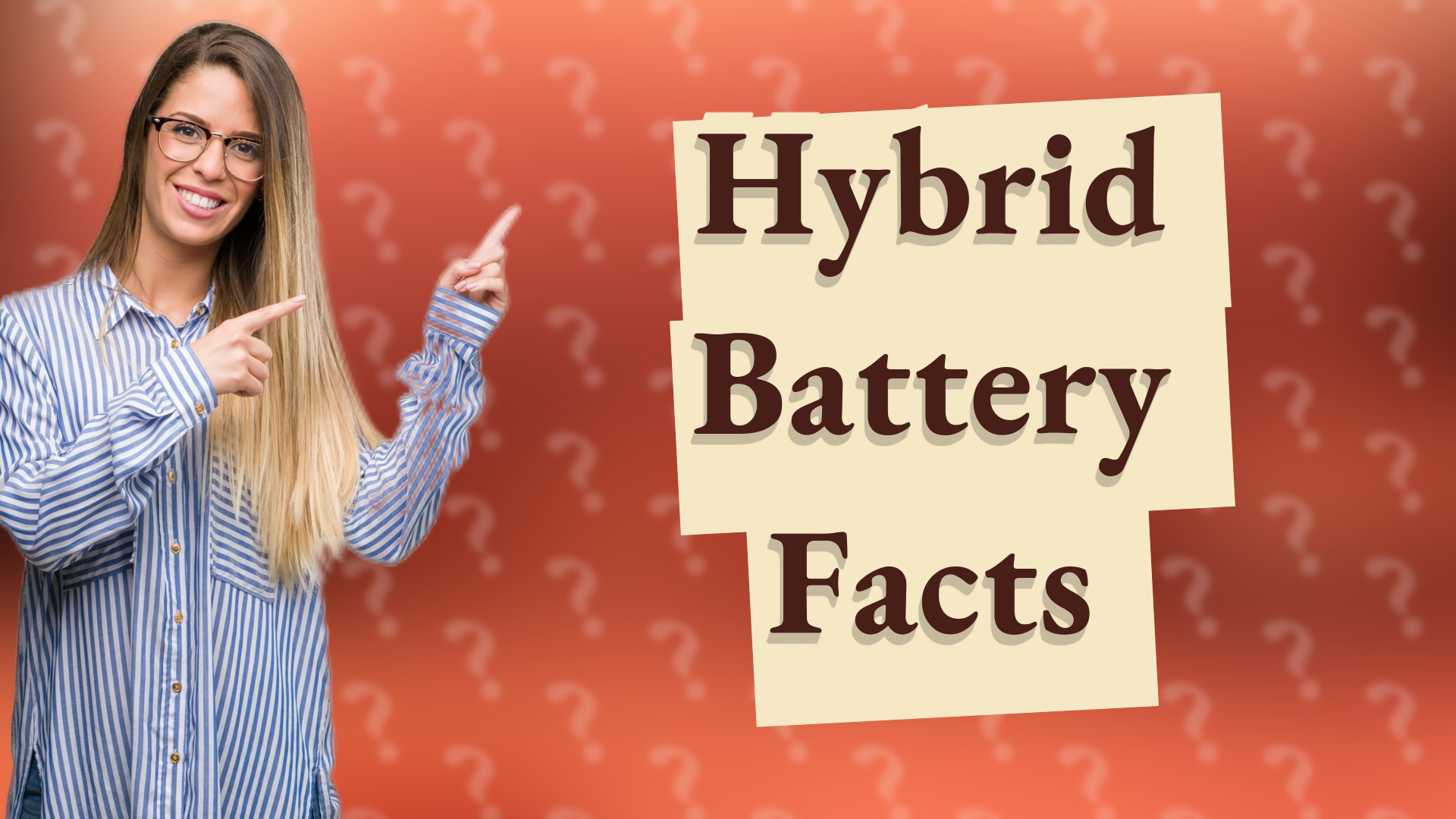 Hybrid Battery Facts
