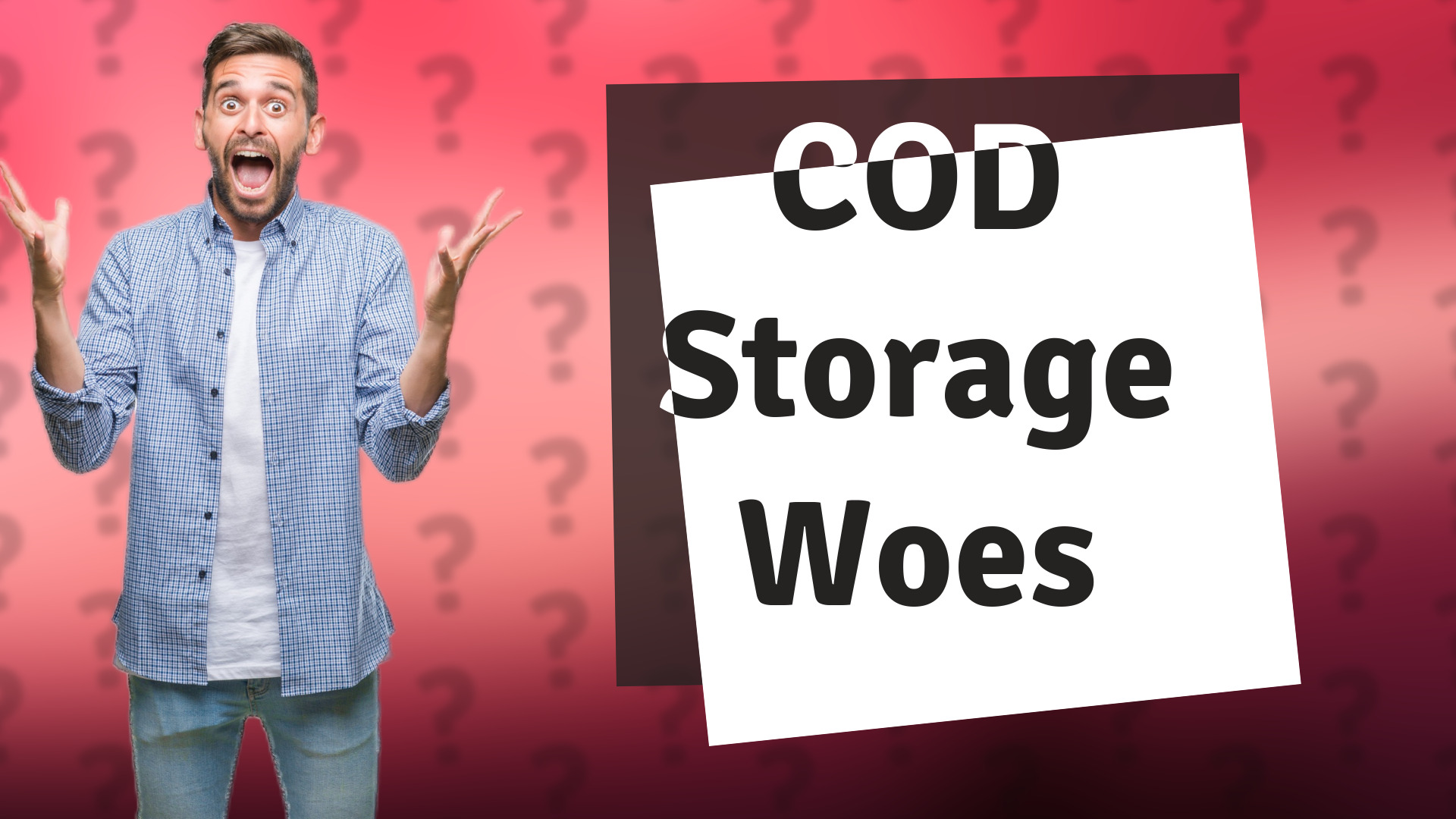 COD Storage Woes