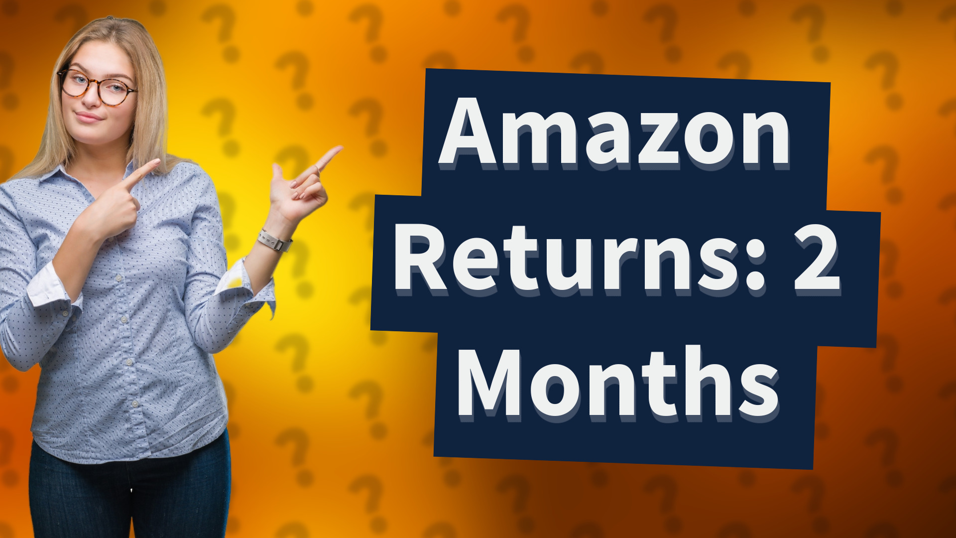 Amazon Returns: 2 Months