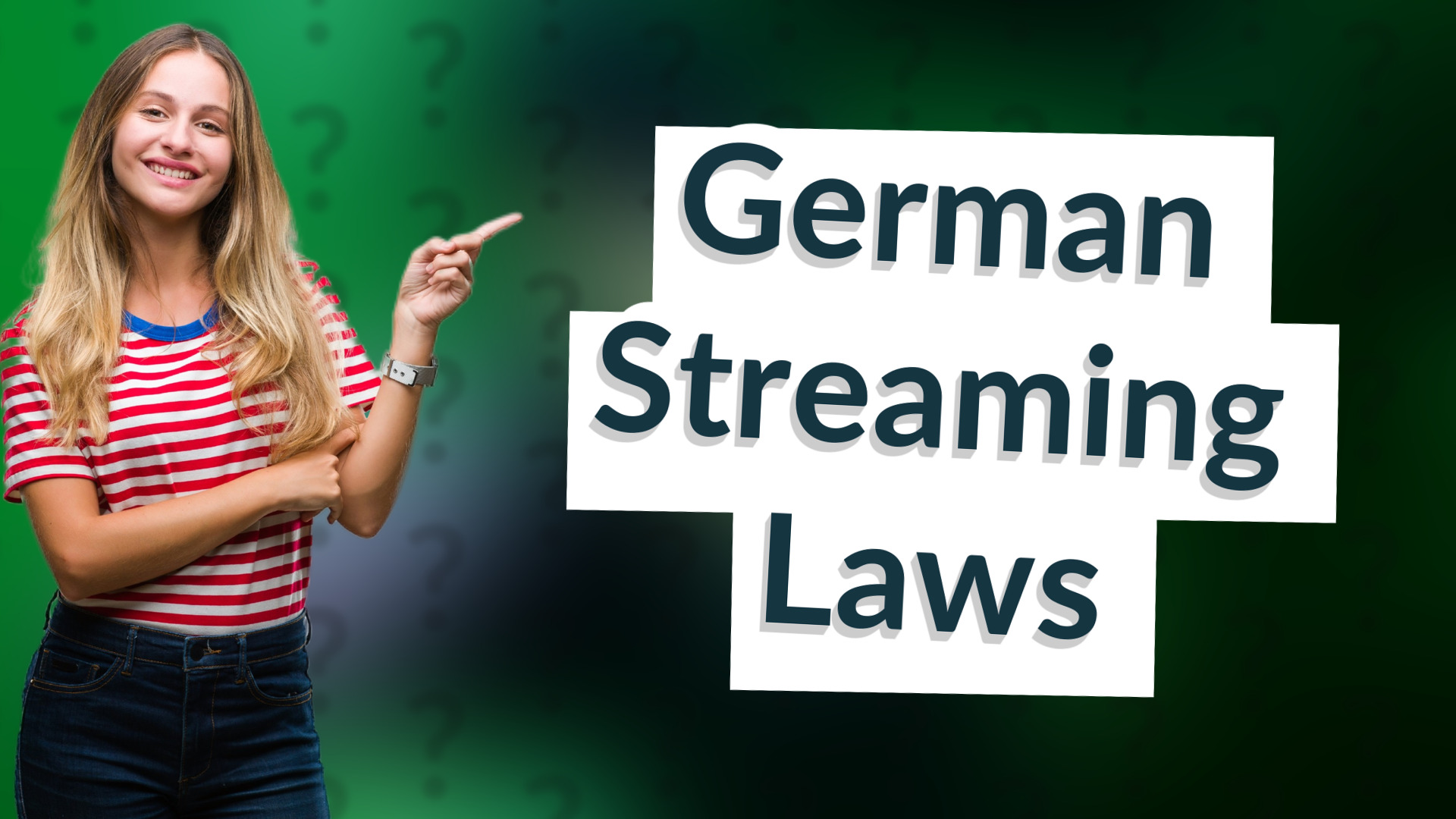 German Streaming Laws