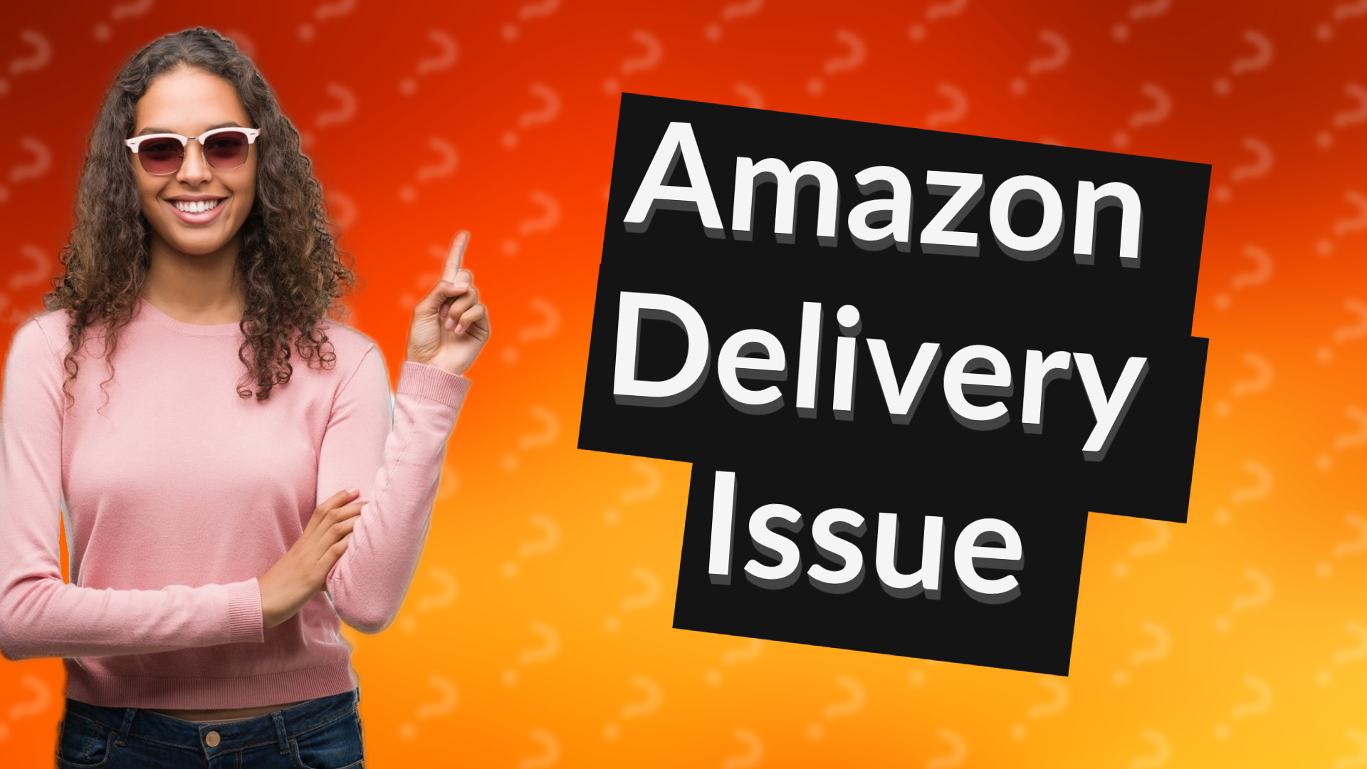 Amazon Delivery Issue