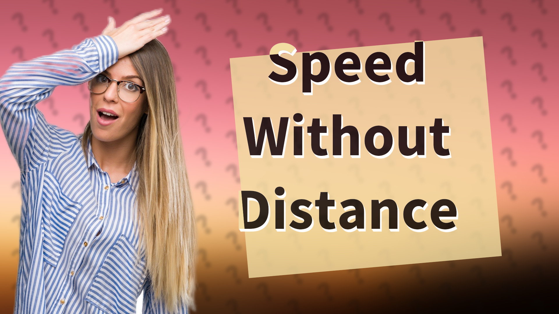Speed Without Distance