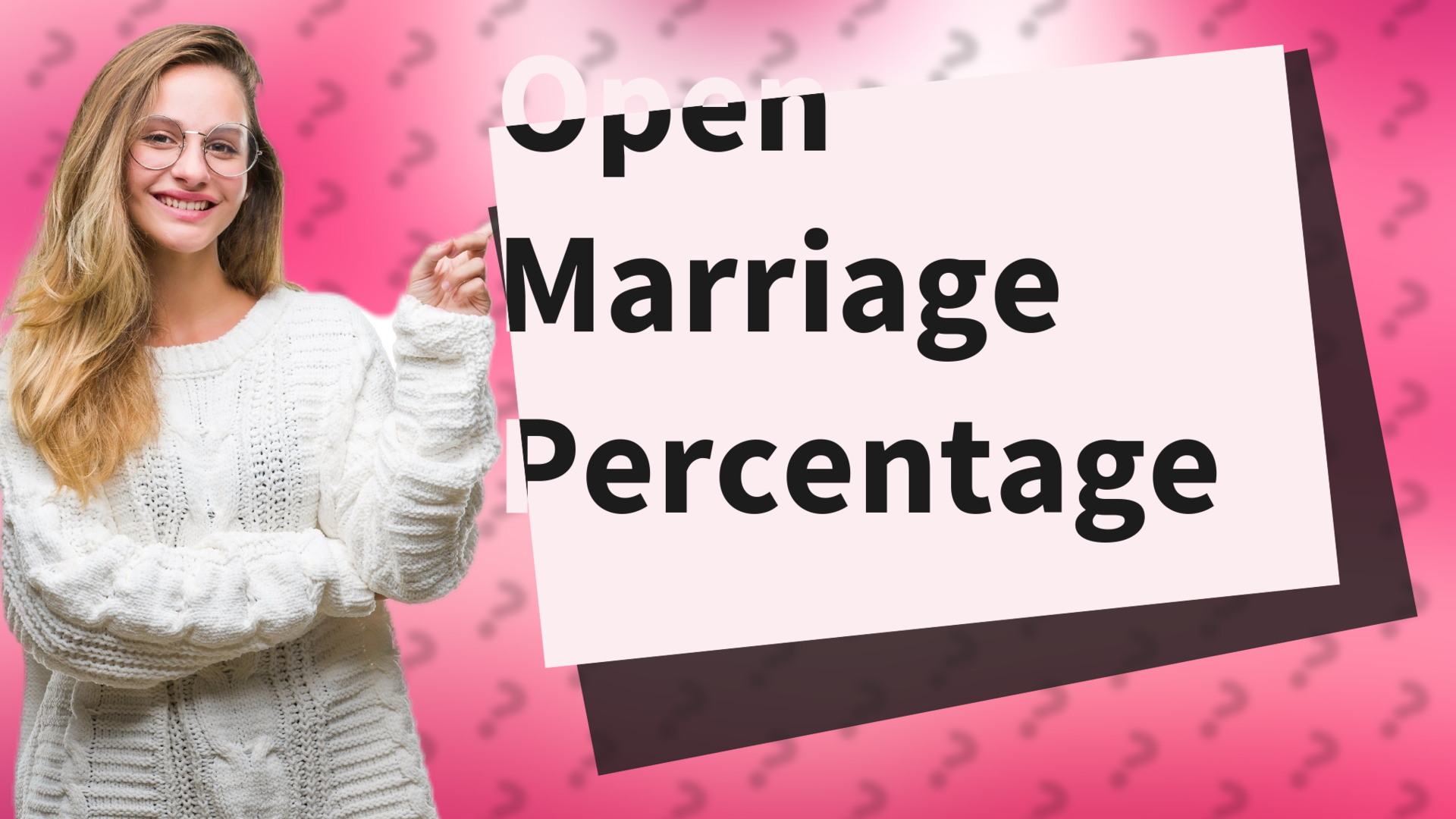Open Marriage Percentage