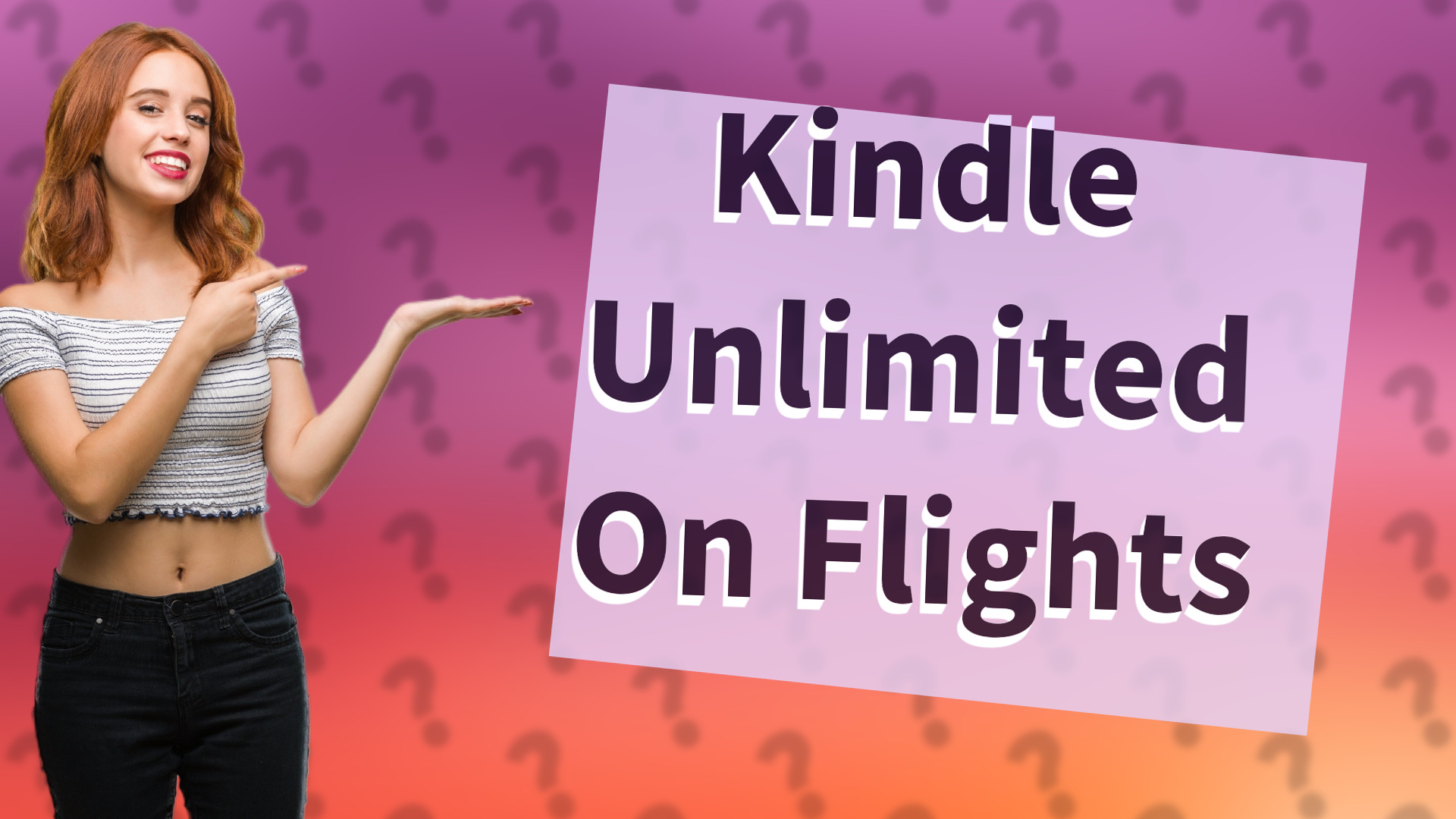 Kindle Unlimited On Flights