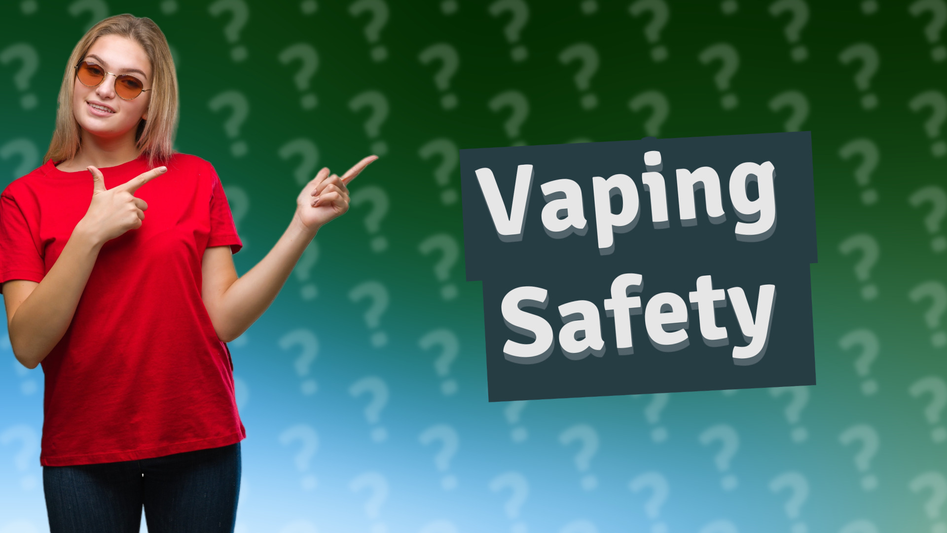 Vaping Safety