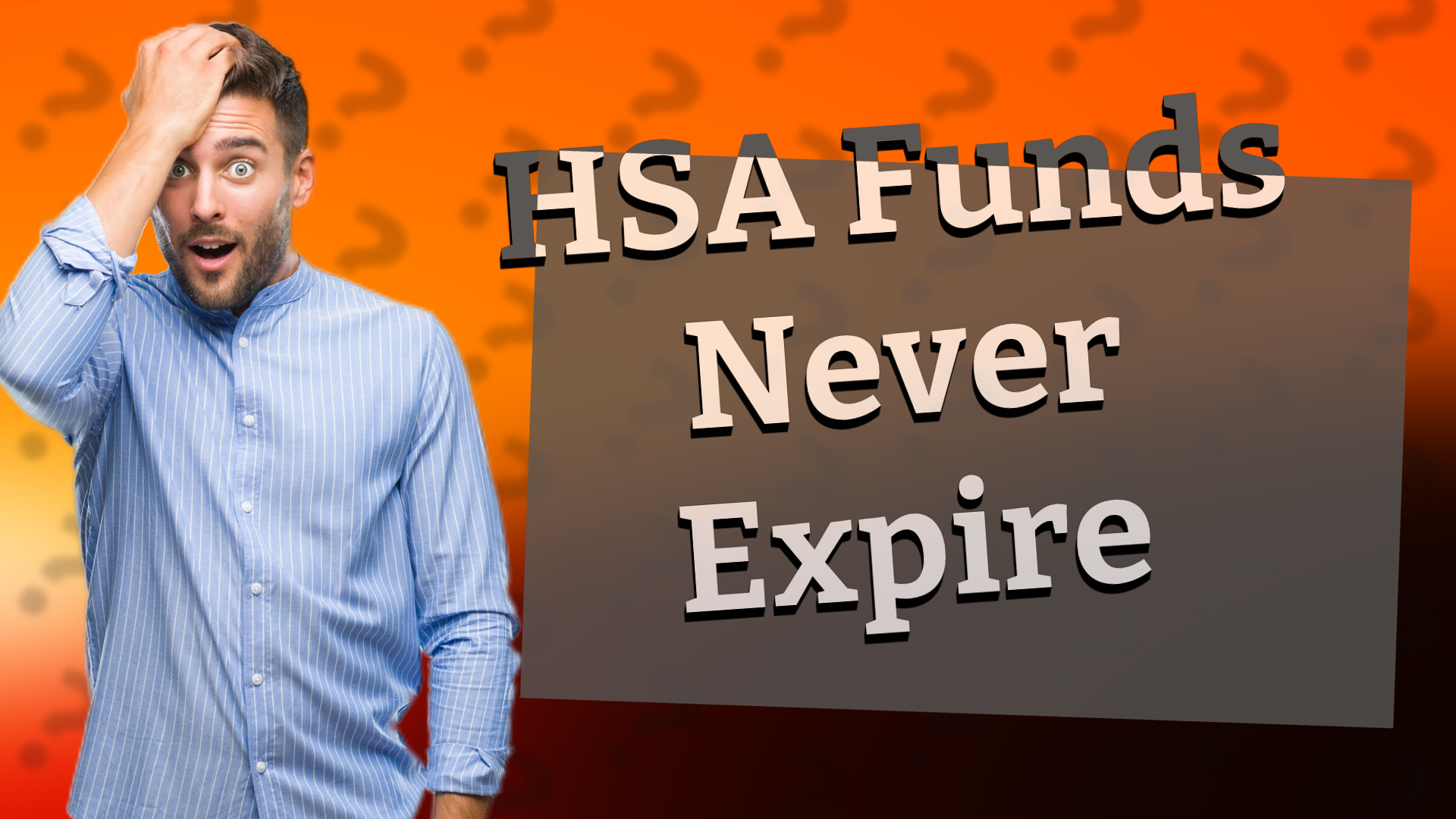 HSA Funds Never Expire