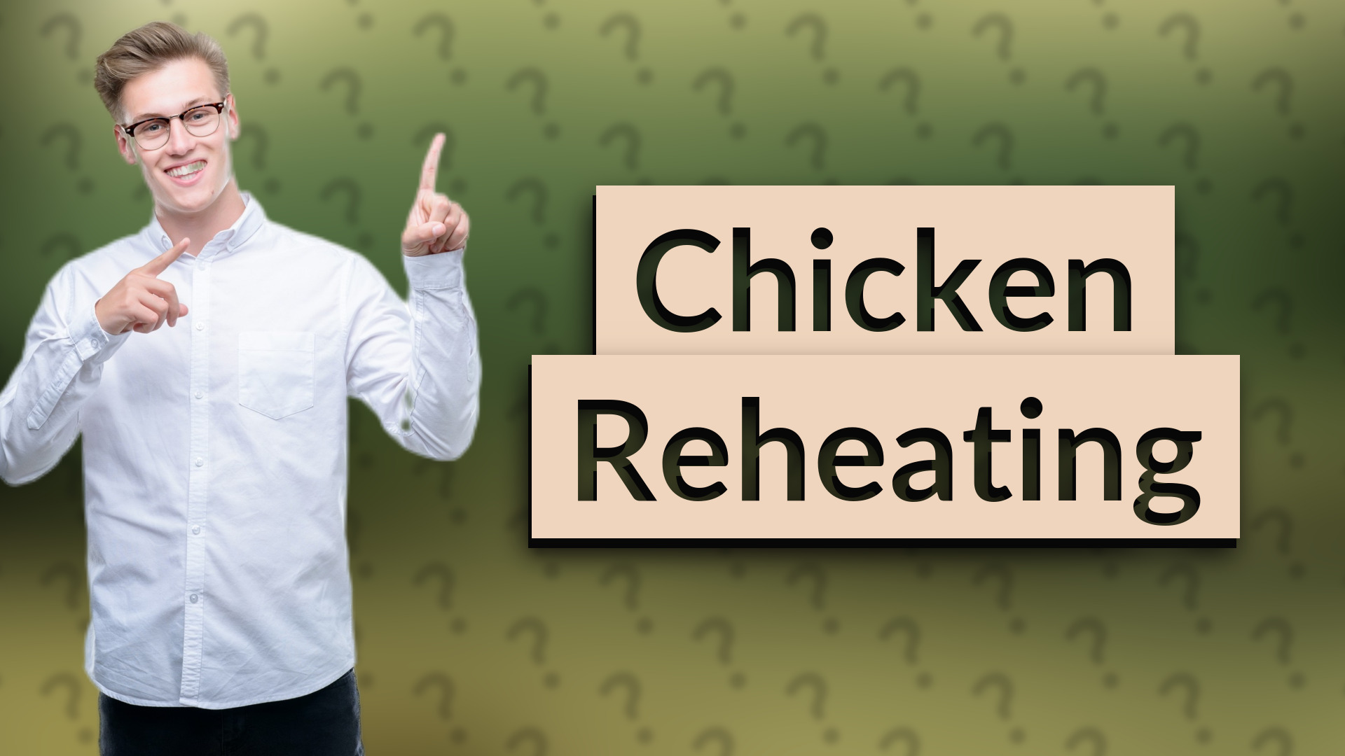 Chicken Reheating