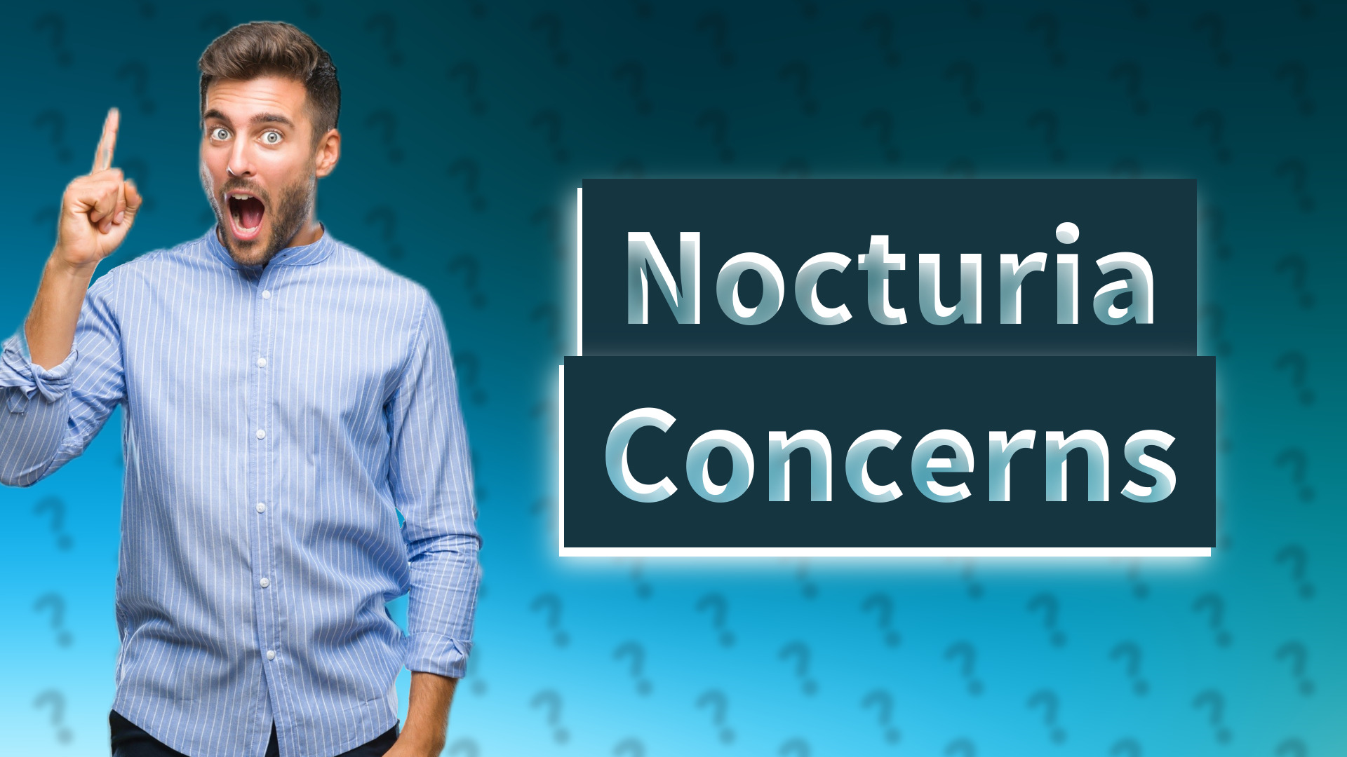 Nocturia Concerns