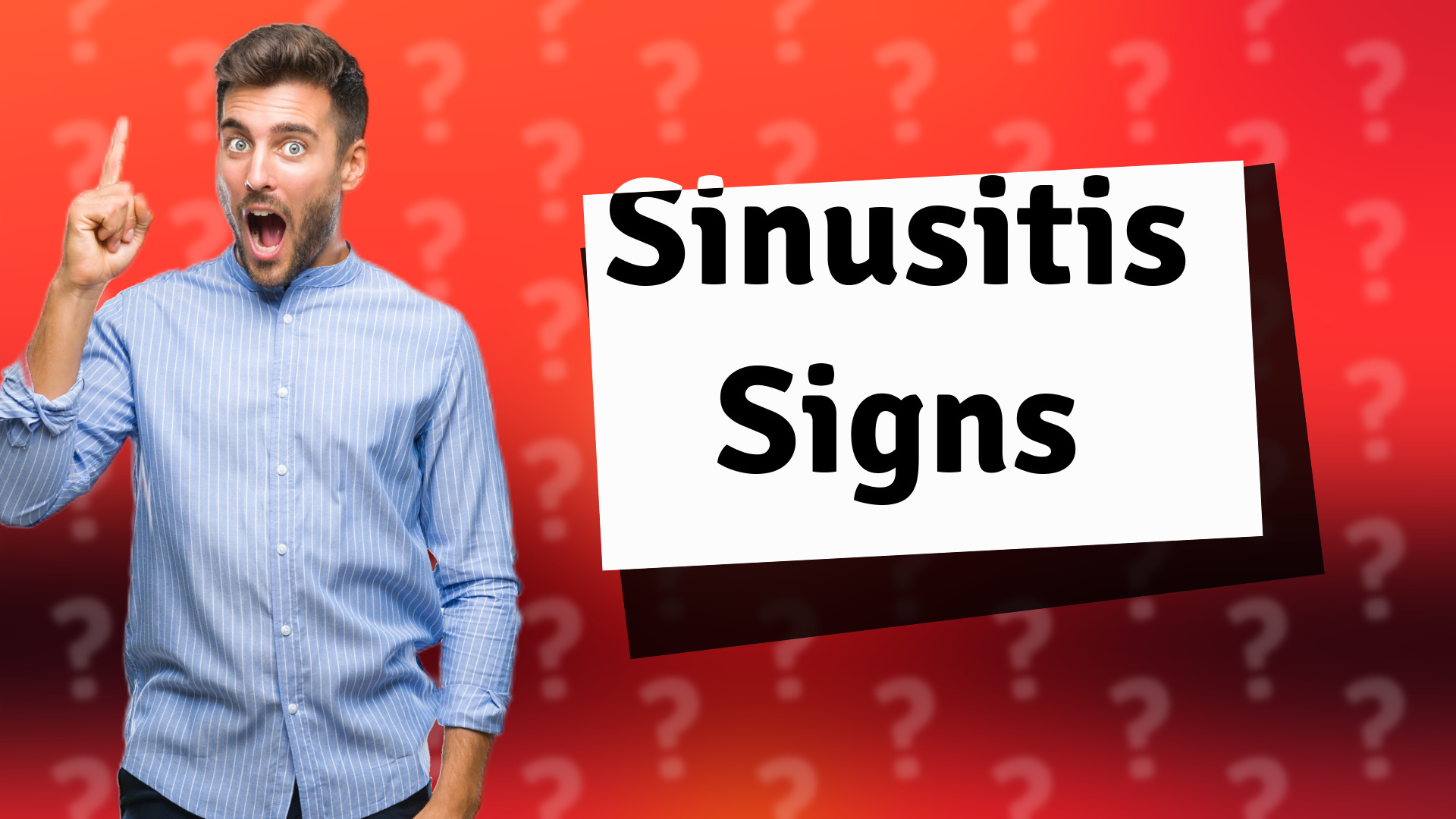 Sinusitis Signs