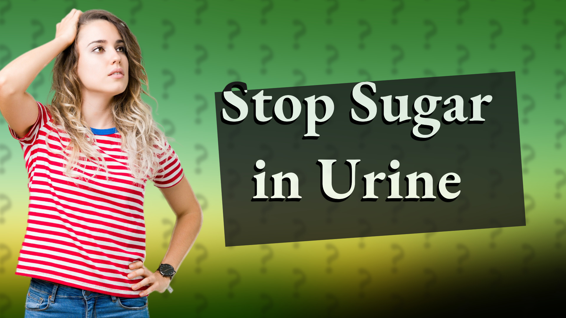 Stop Sugar in Urine