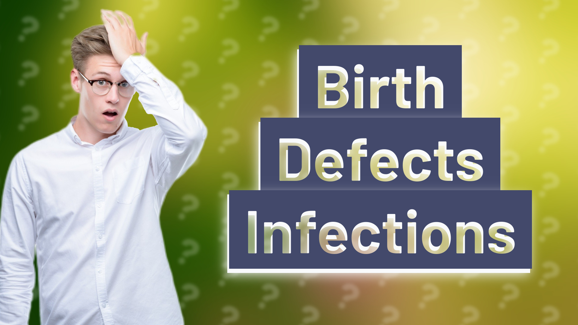 Birth Defects Infections