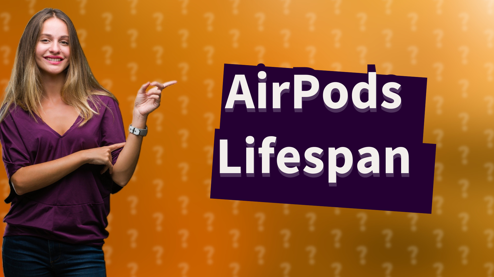 AirPods Lifespan