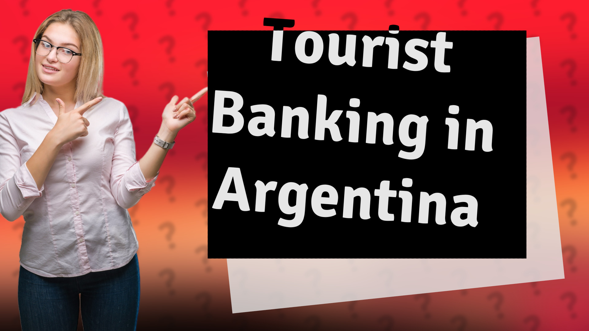 Tourist Banking in Argentina