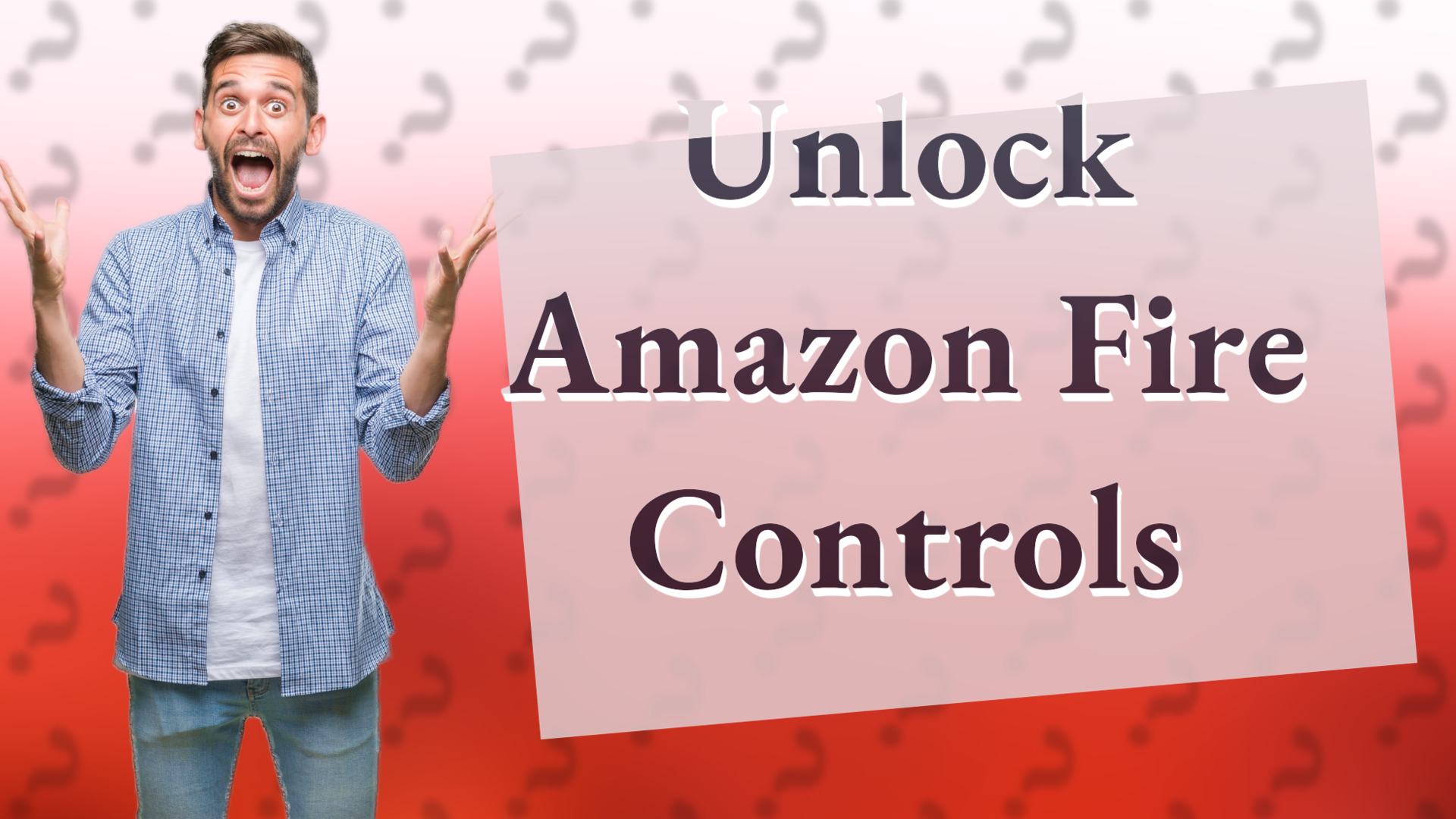 Unlock Amazon Fire Controls