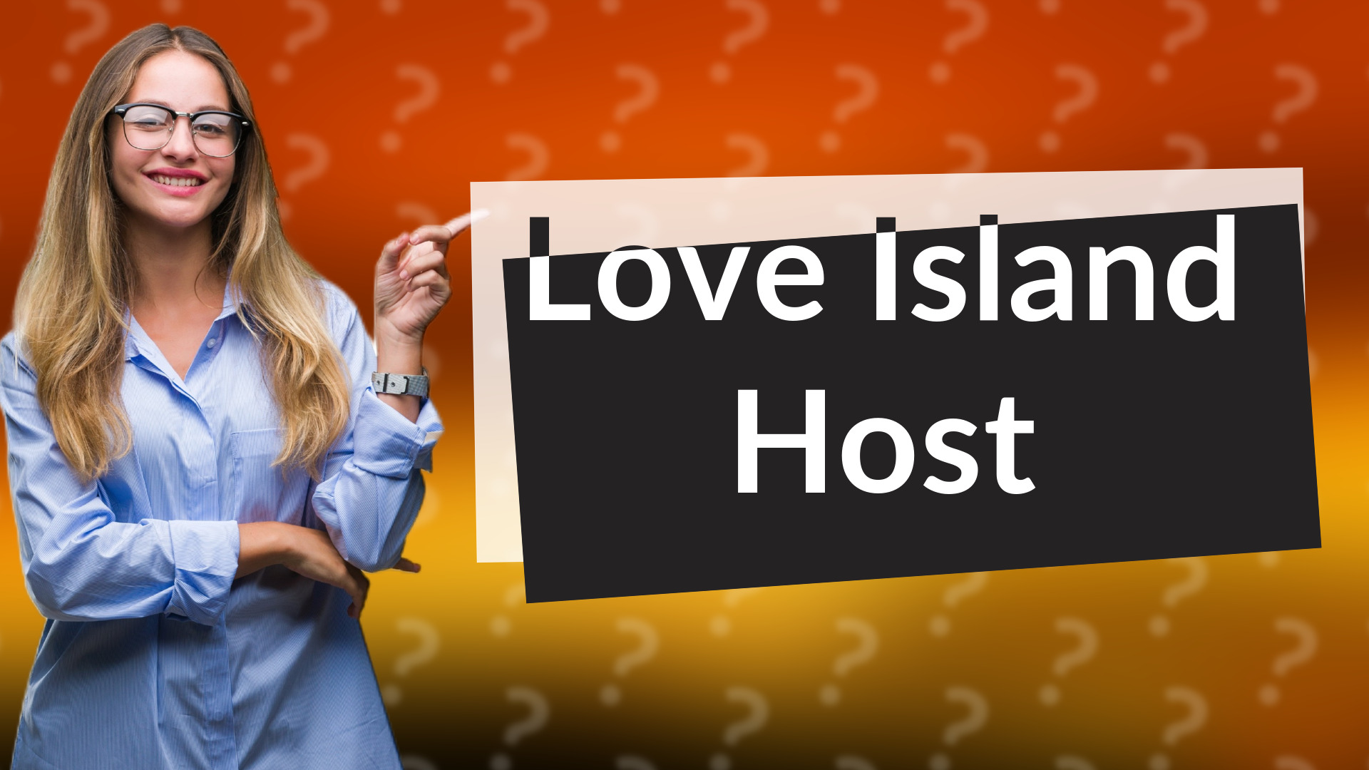 Love Island Host