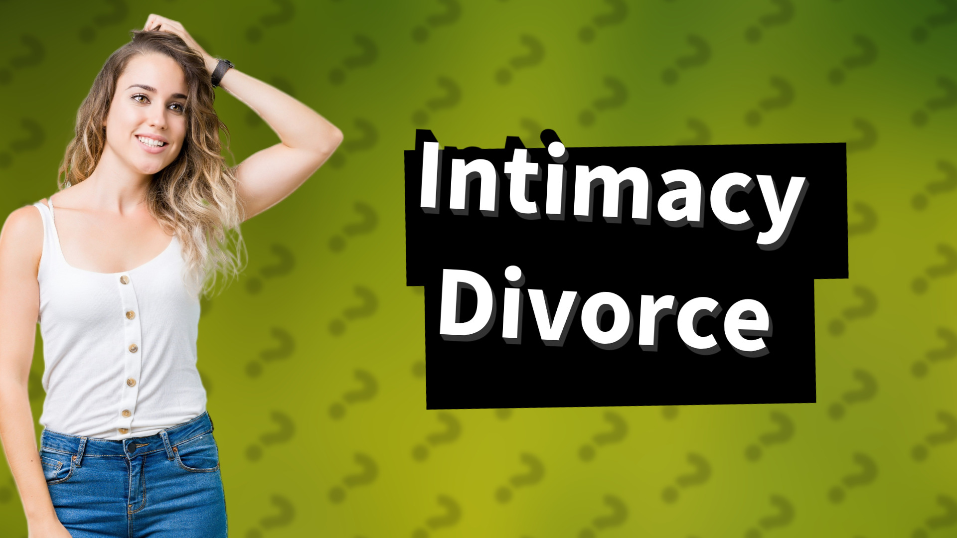 Intimacy Divorce