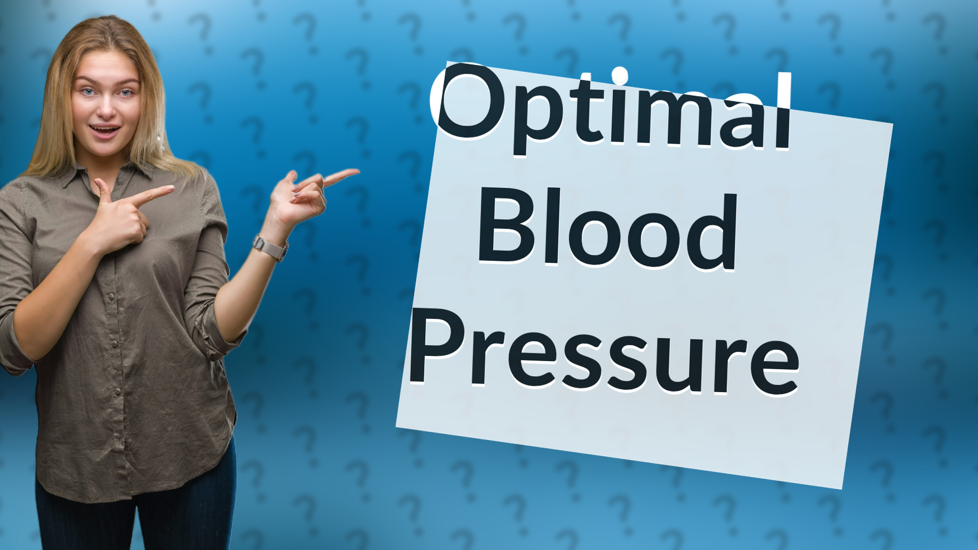 Optimal Blood Pressure