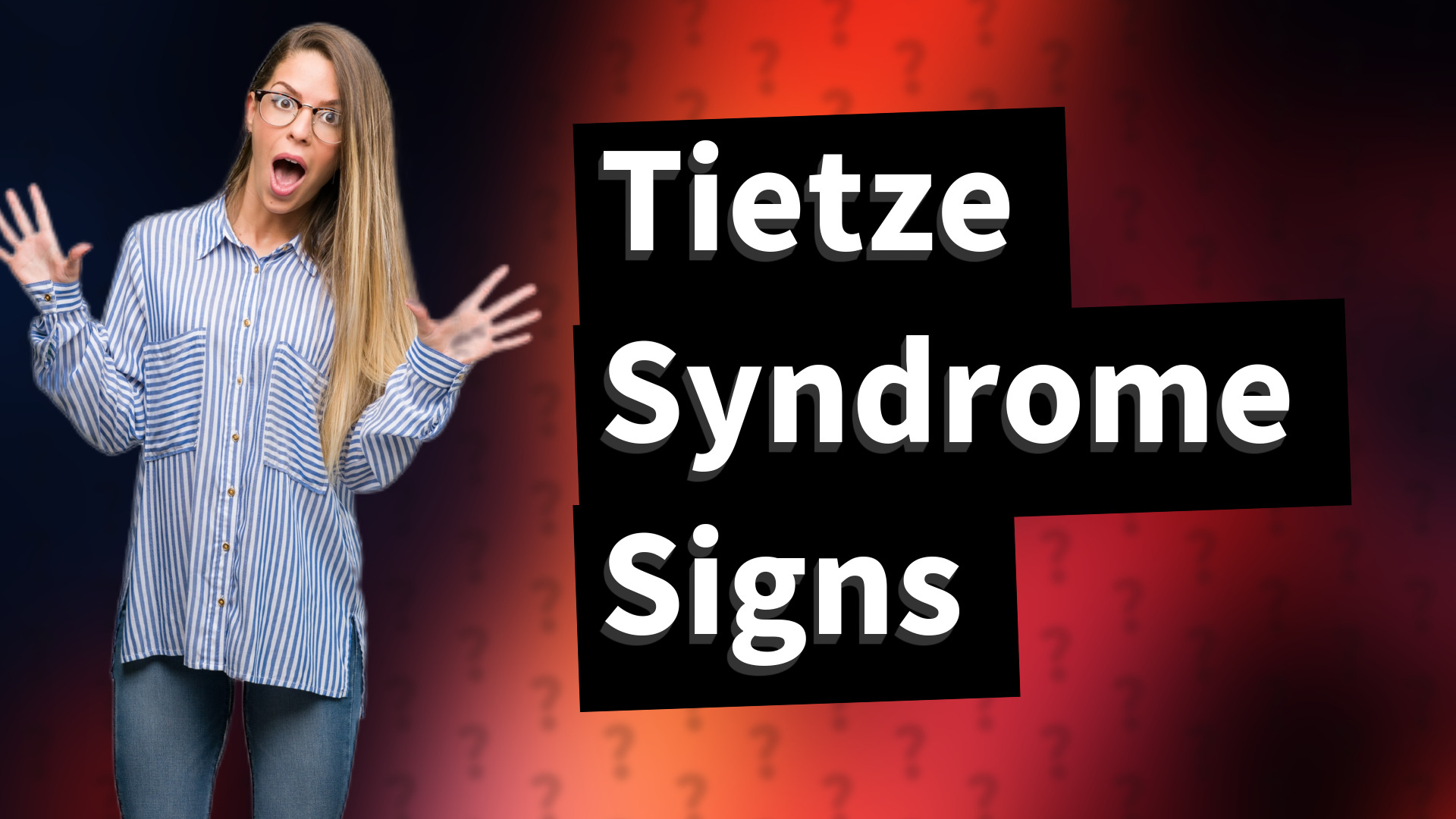 Tietze Syndrome Signs