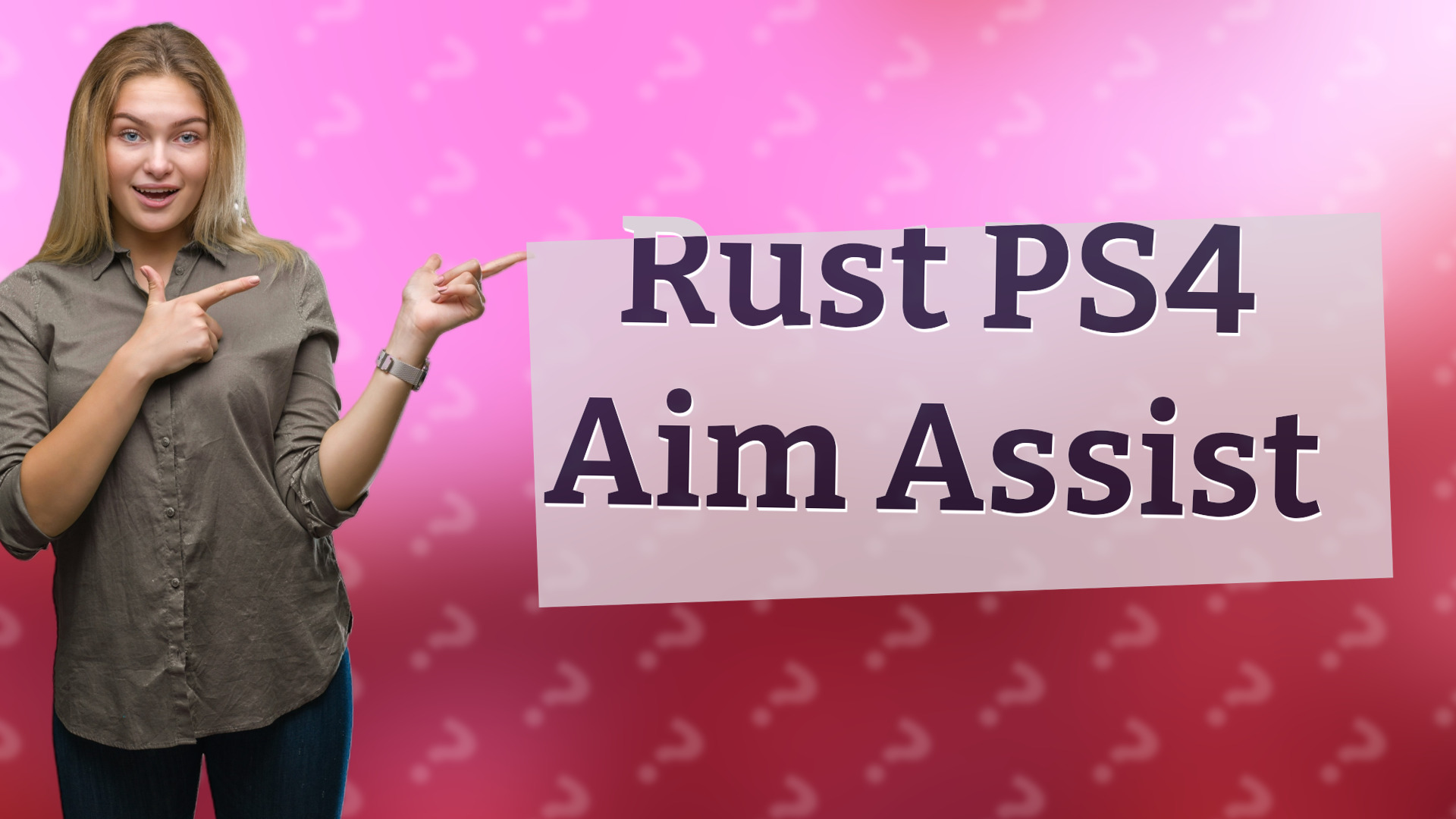 Rust PS4 Aim Assist