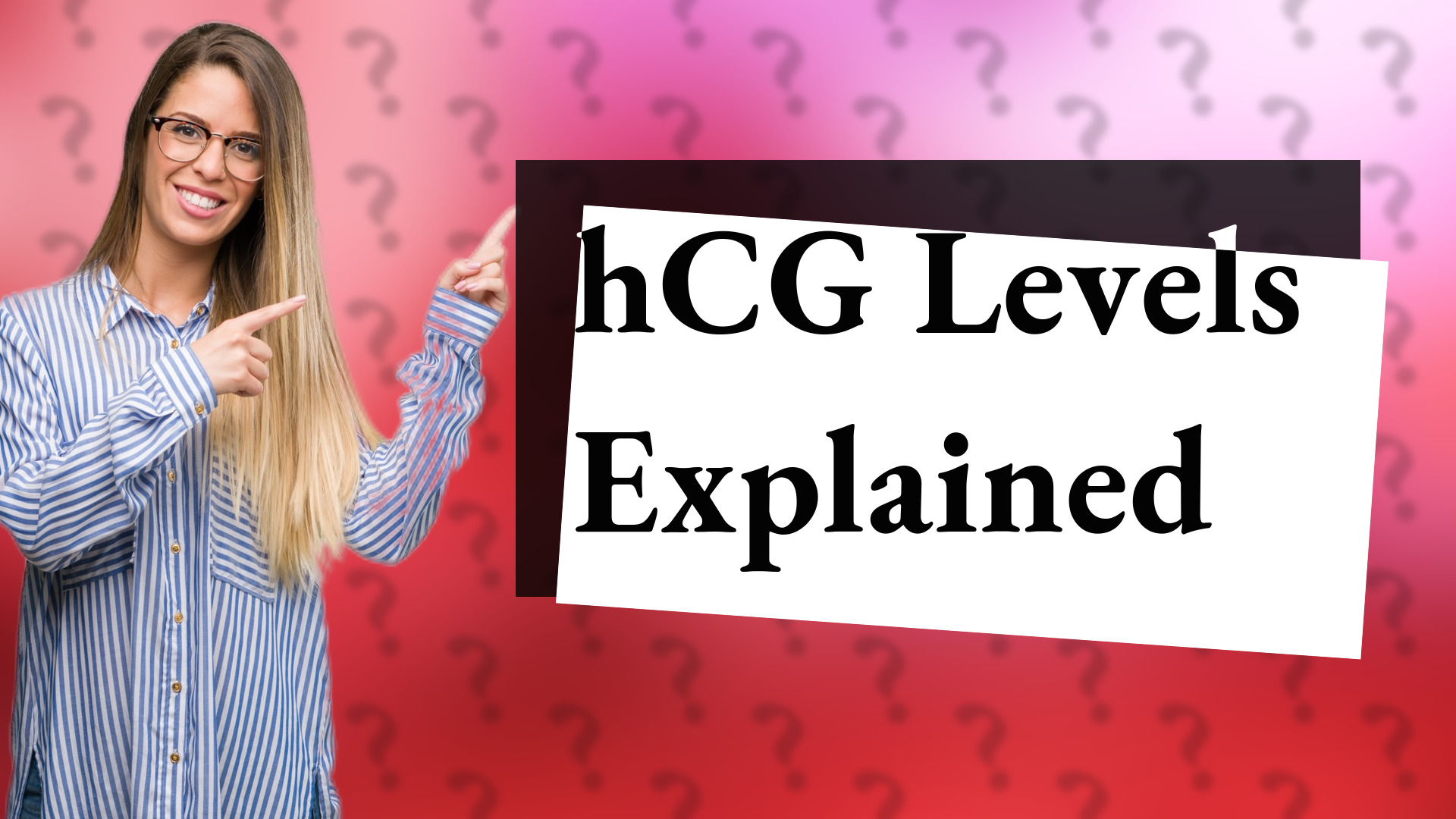 hCG Levels Explained