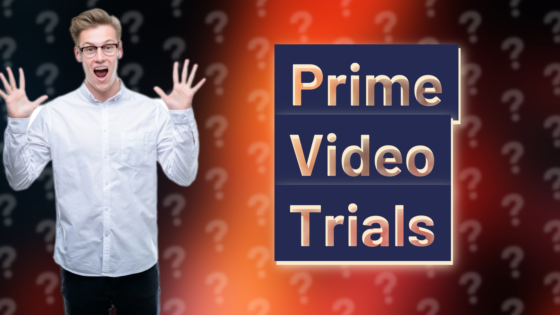 Prime Video Trials