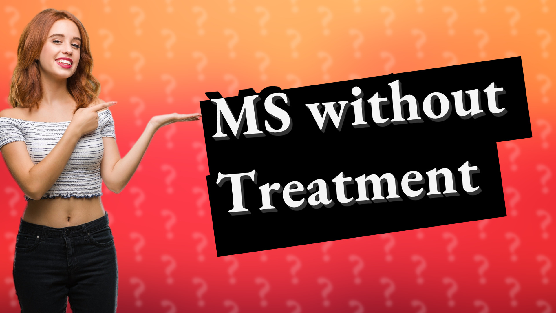 MS without Treatment