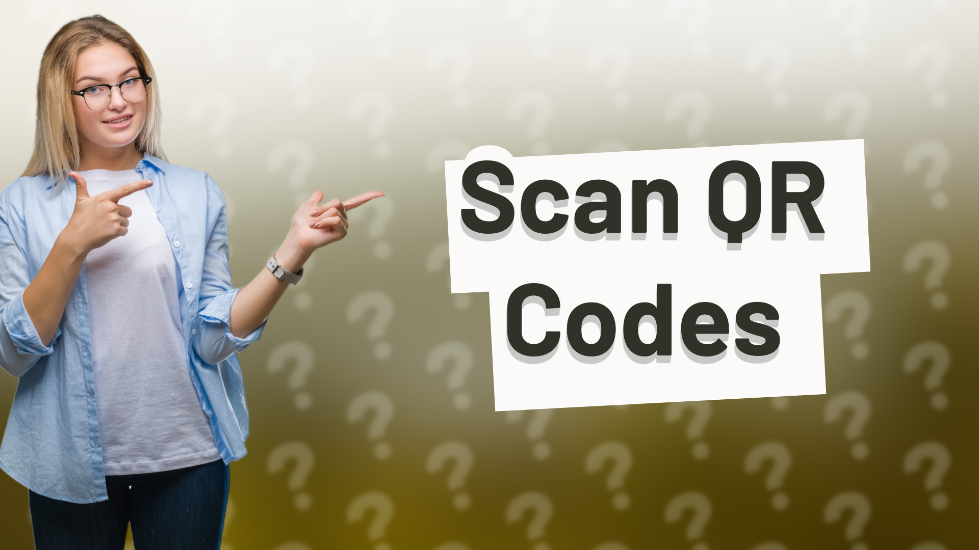 Scan QR Codes