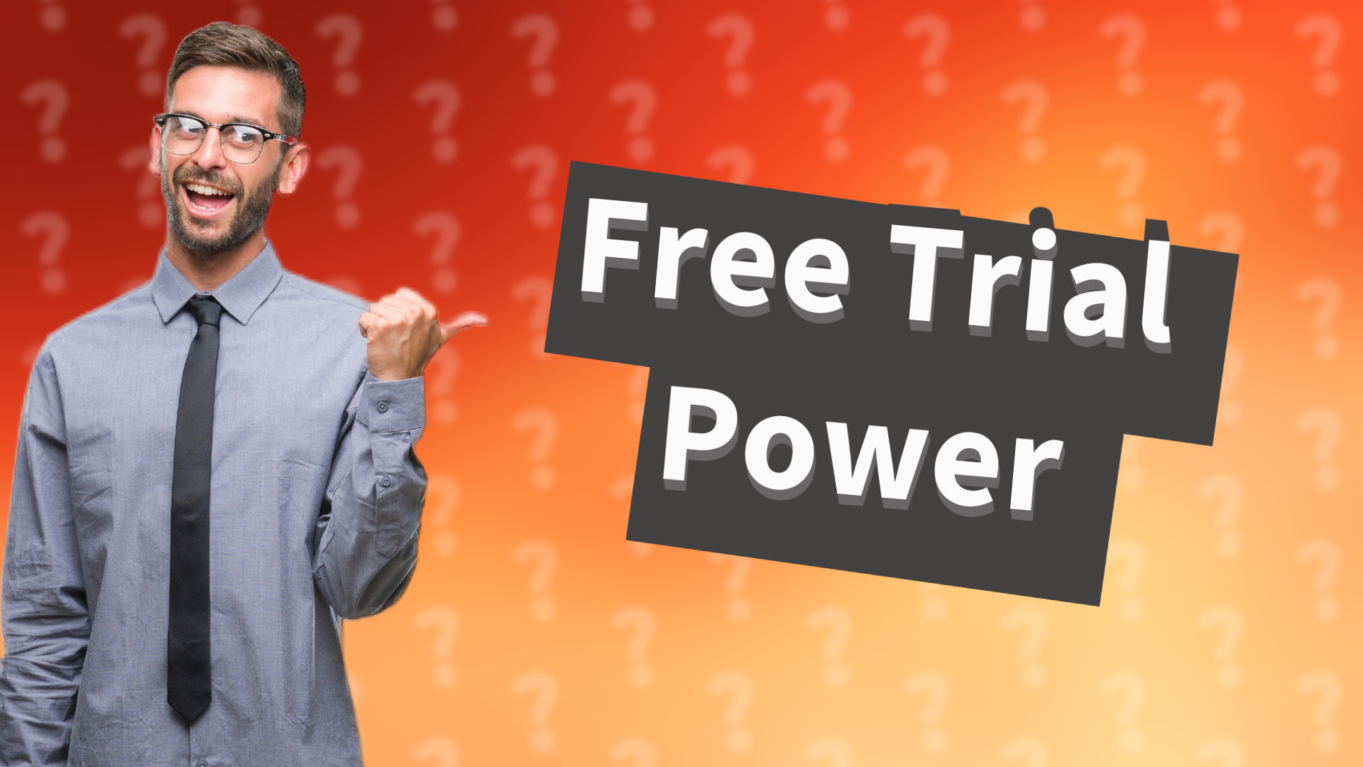 Free Trial Power