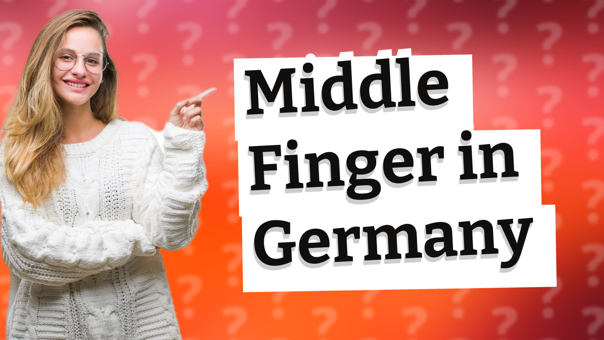 Middle Finger in Germany