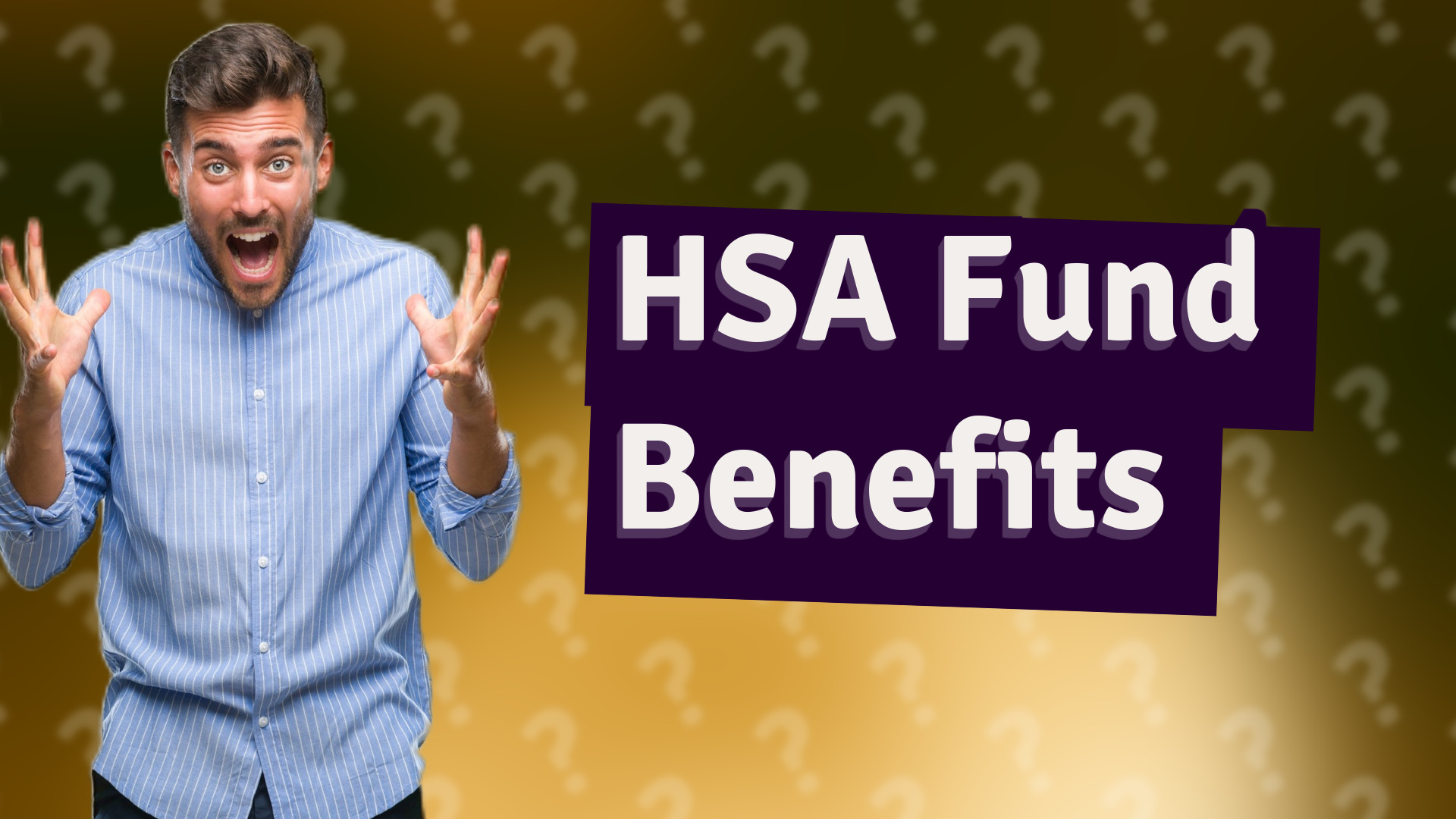 HSA Fund Benefits