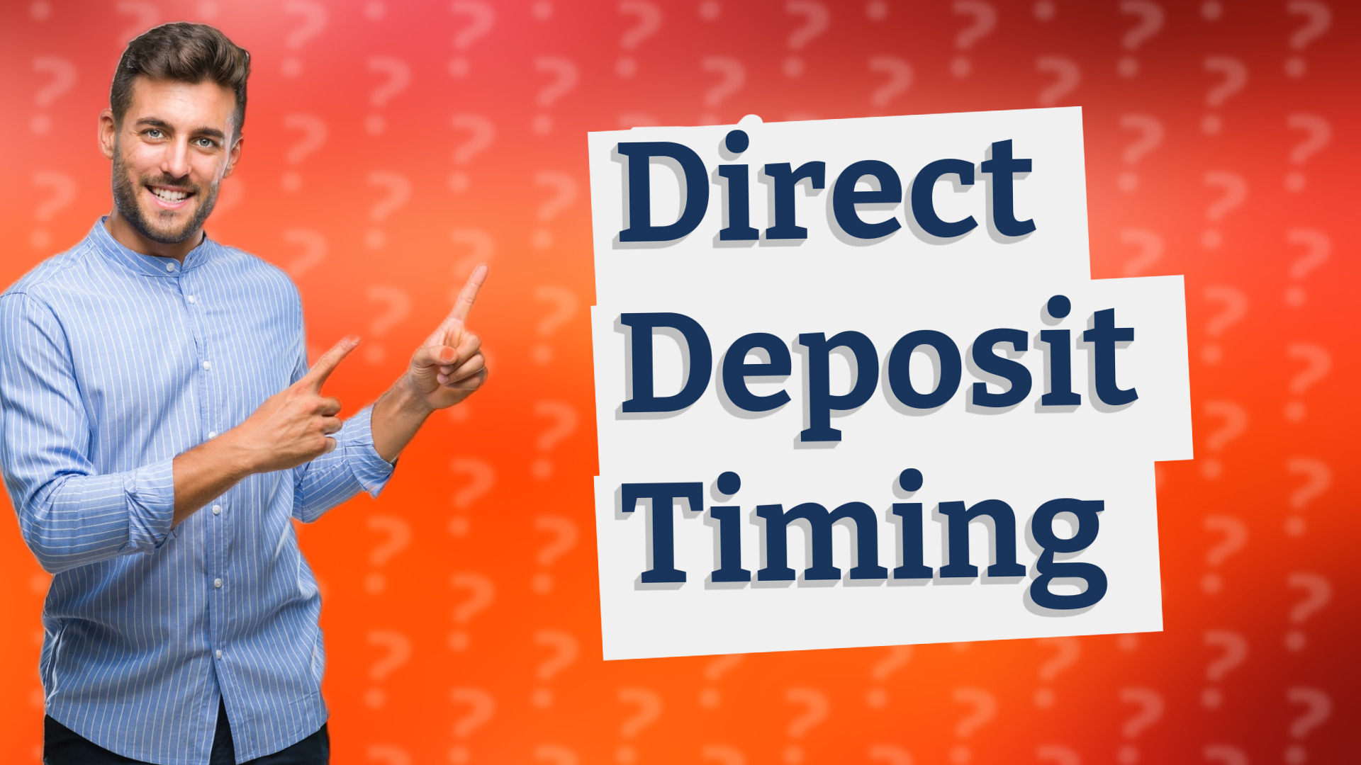 Direct Deposit Timing