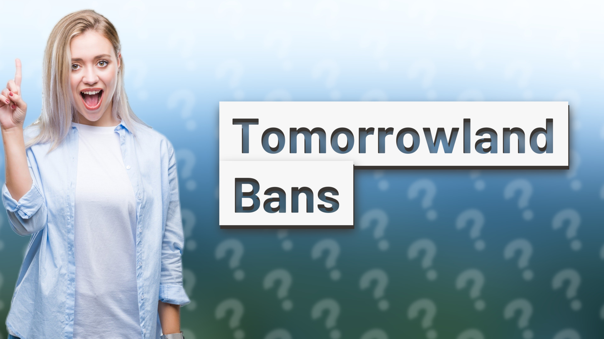 Tomorrowland Bans