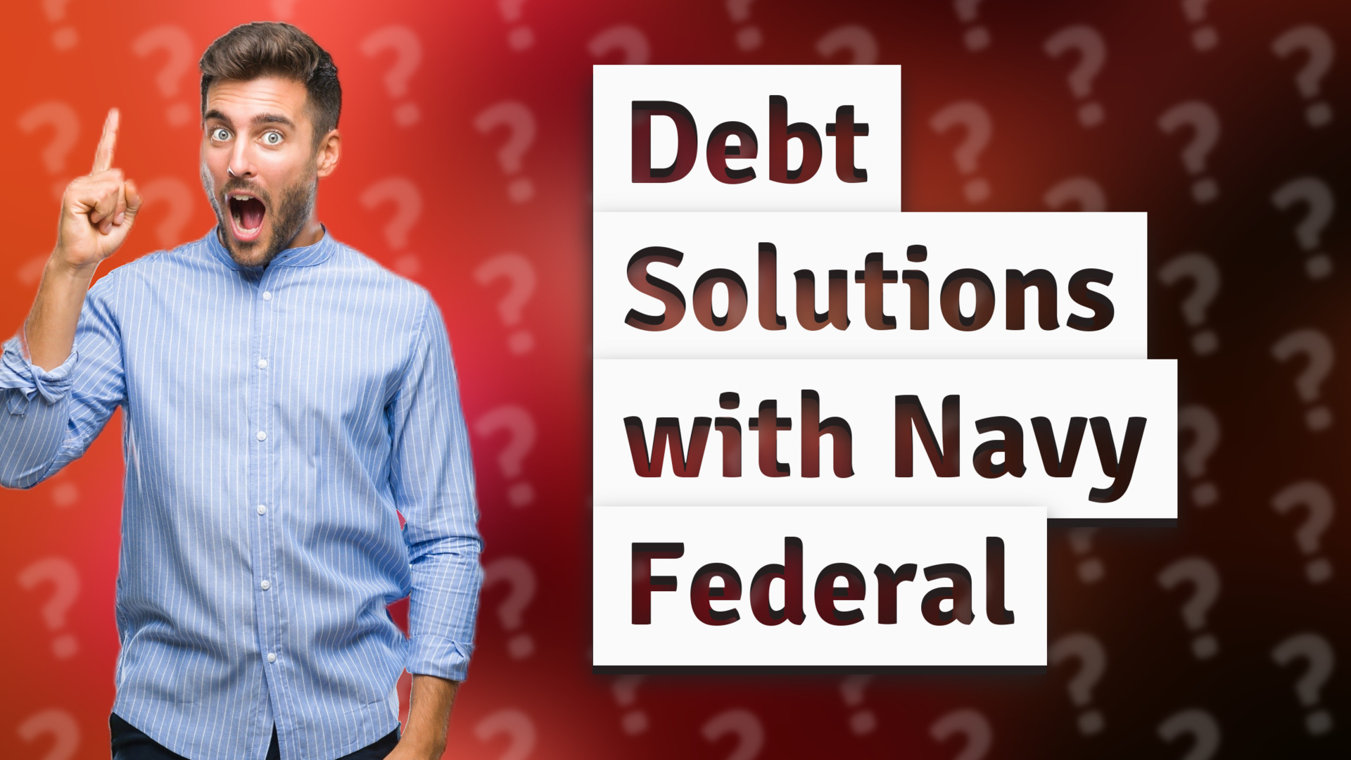Debt Solutions with Navy Federal