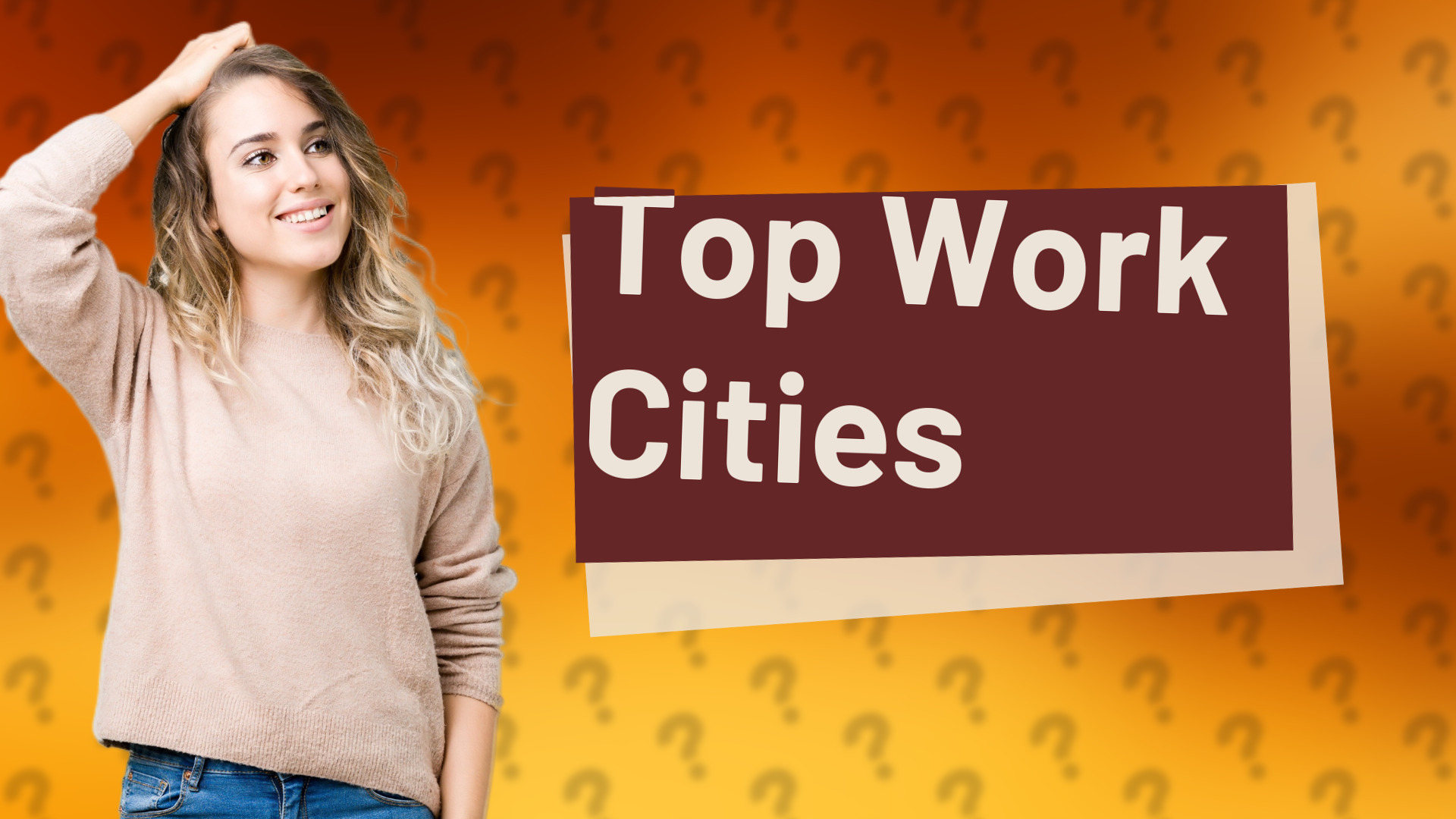 Top Work Cities