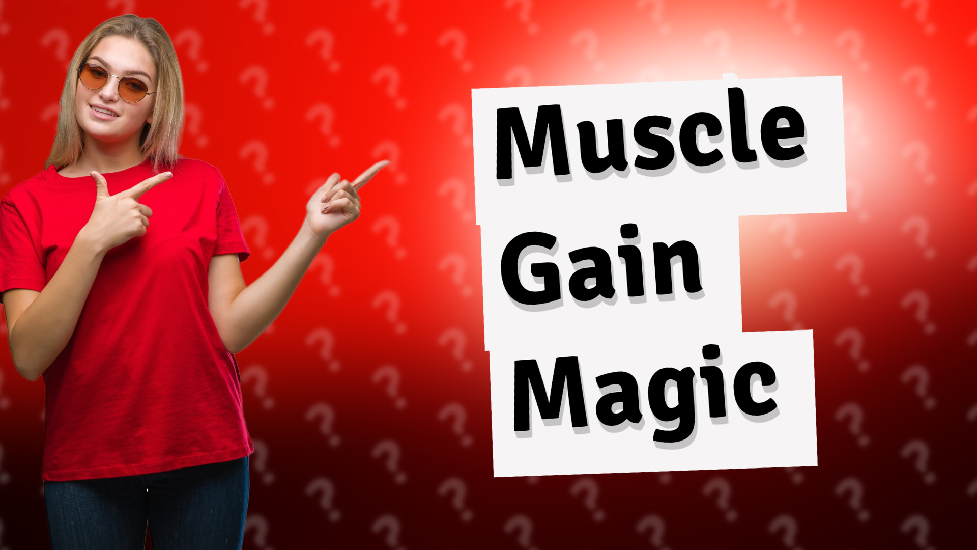 Muscle Gain Magic