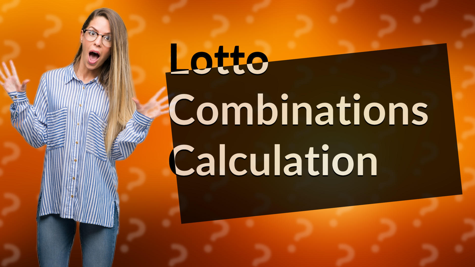 Lotto Combinations Calculation