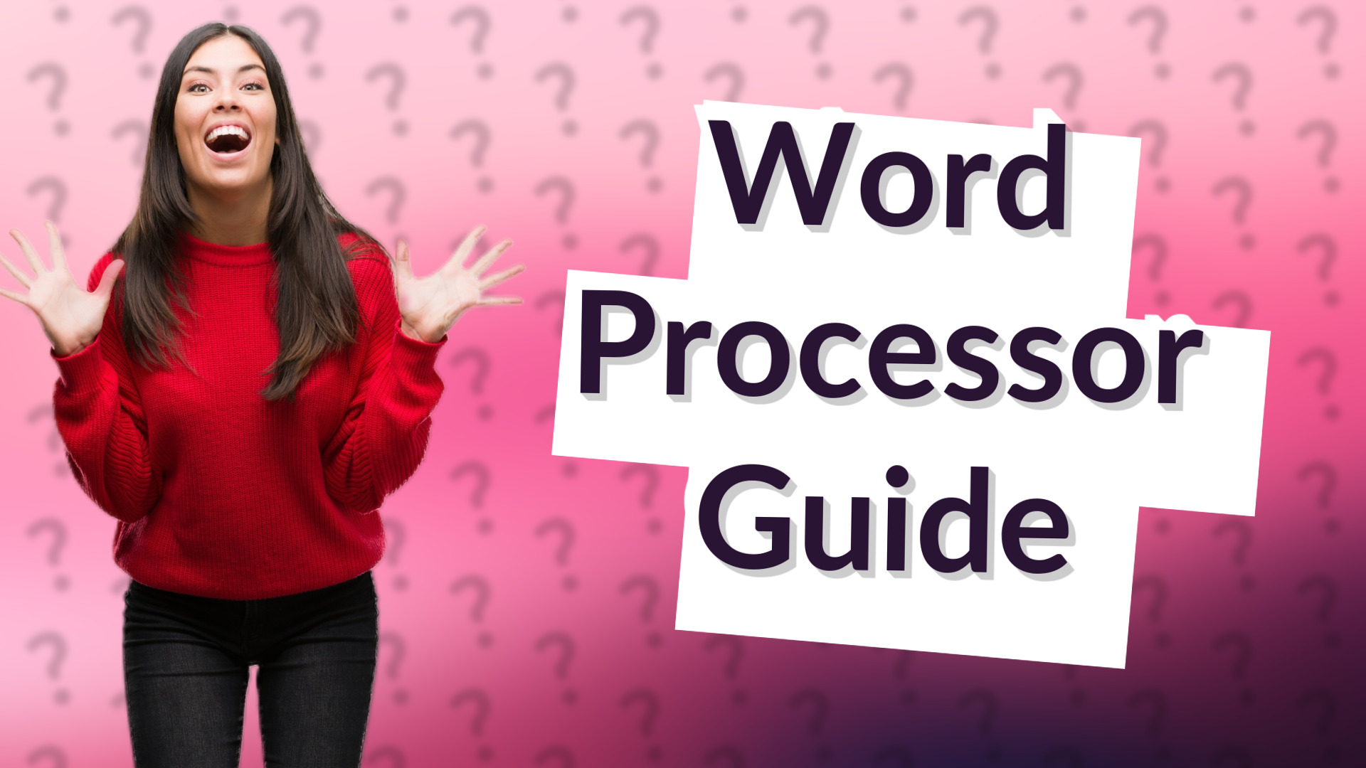 Word Processor Guide