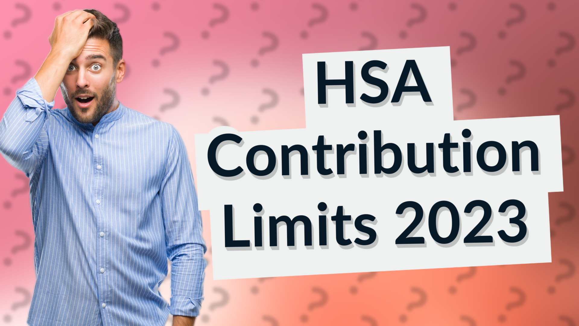 HSA Contribution Limits 2023
