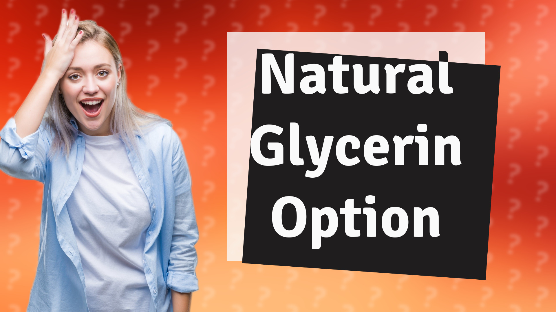 Natural Glycerin Option