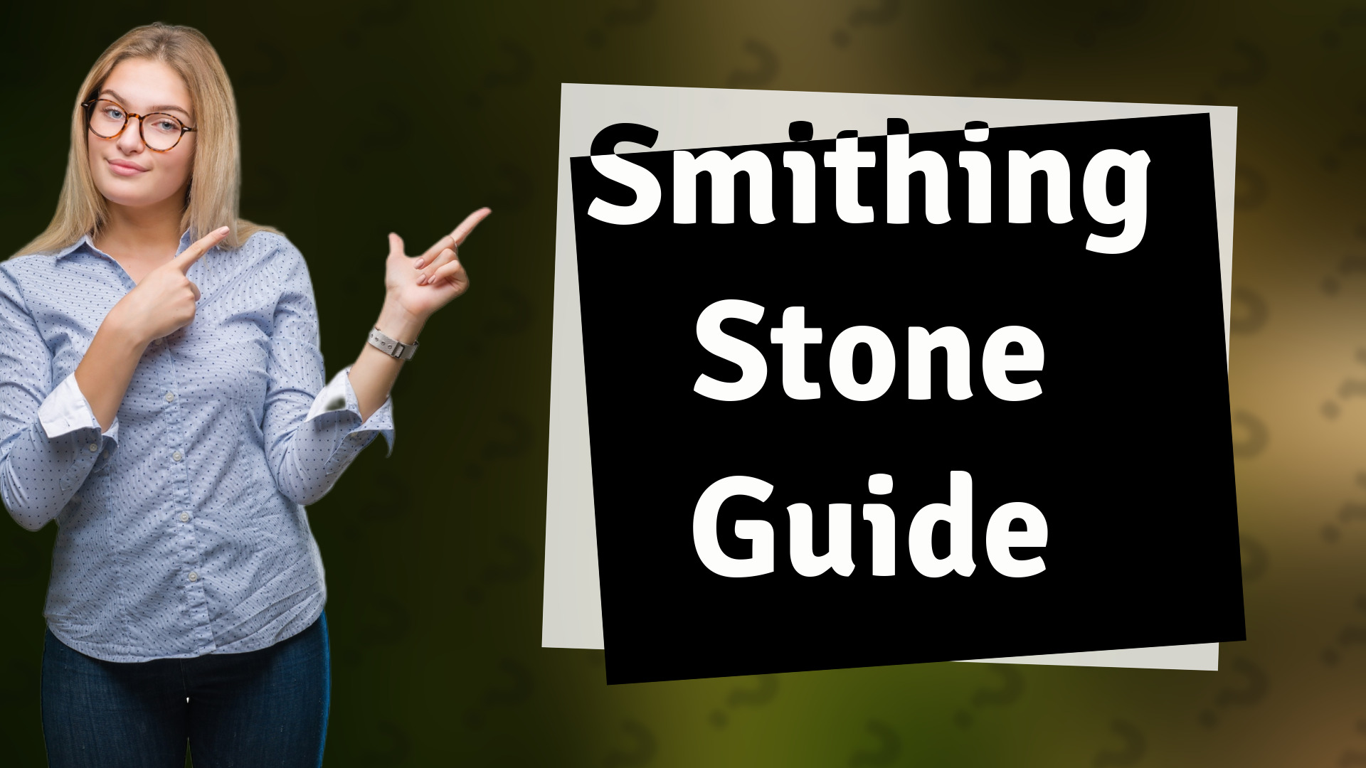 Smithing Stone Guide