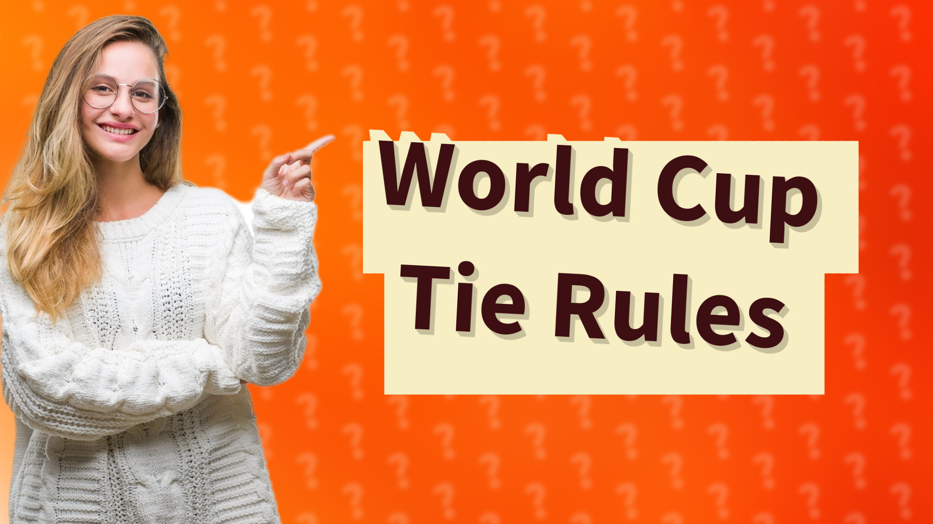 World Cup Tie Rules