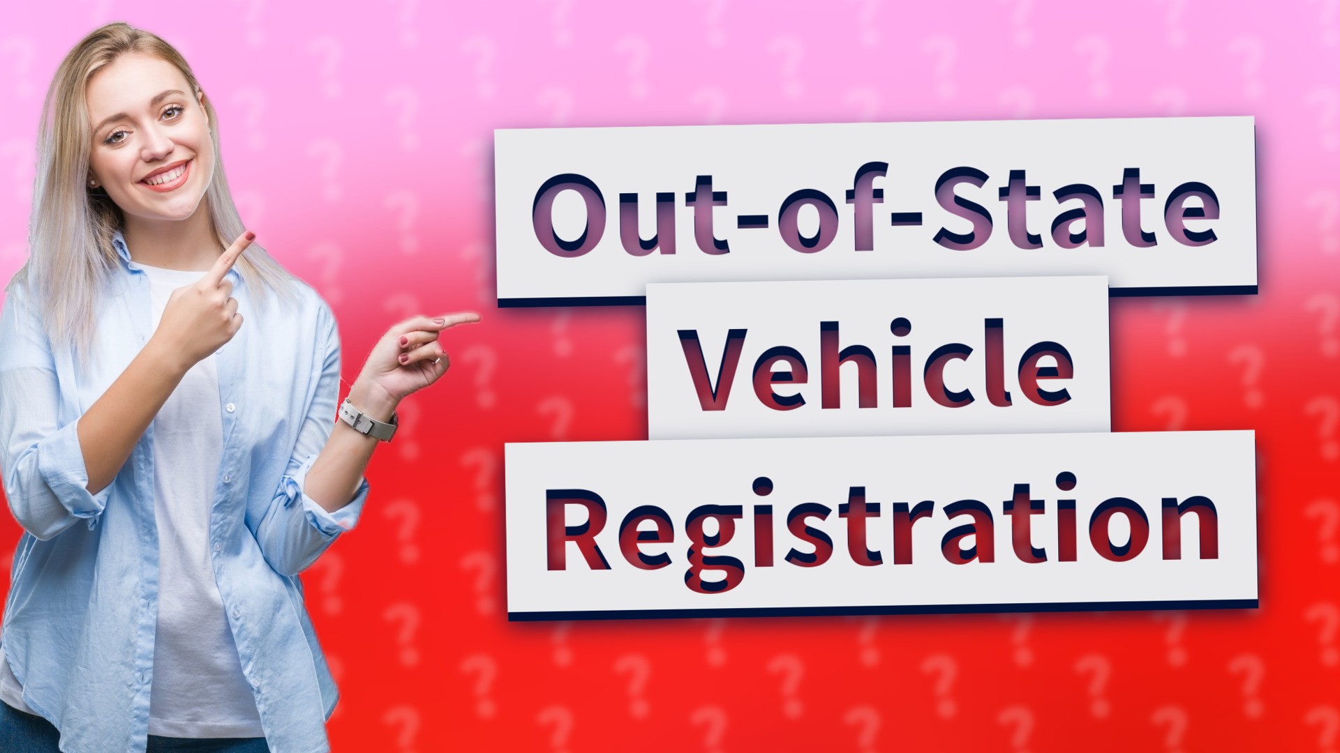 Out-of-State Vehicle Registration