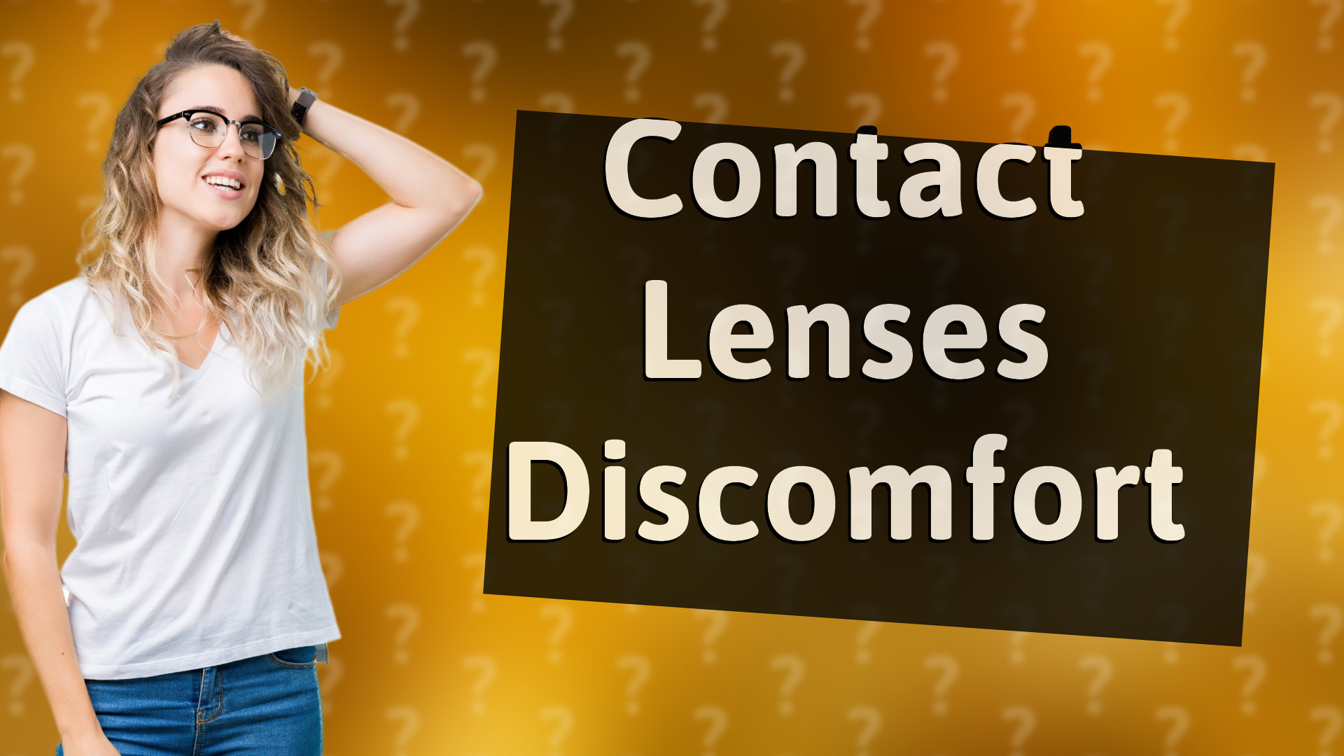 Contact Lenses Discomfort