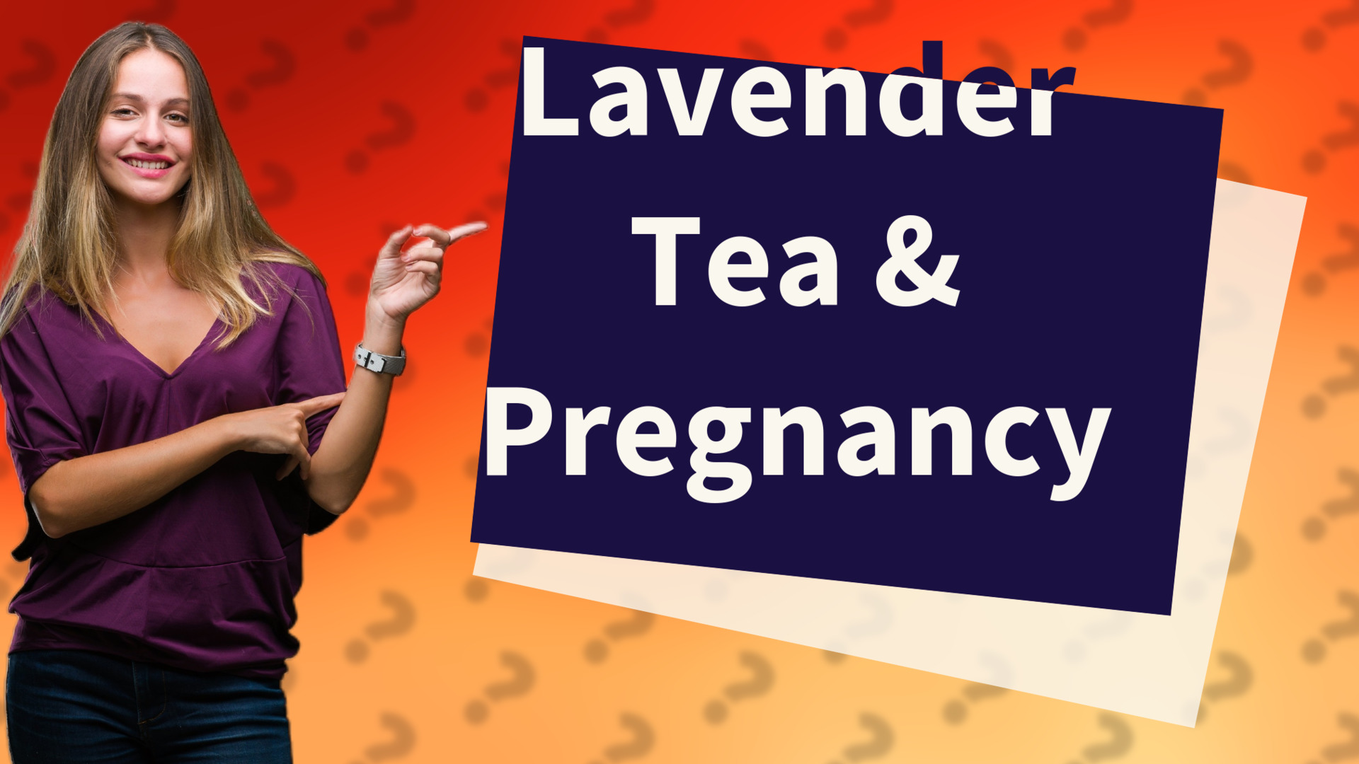 Lavender Tea & Pregnancy