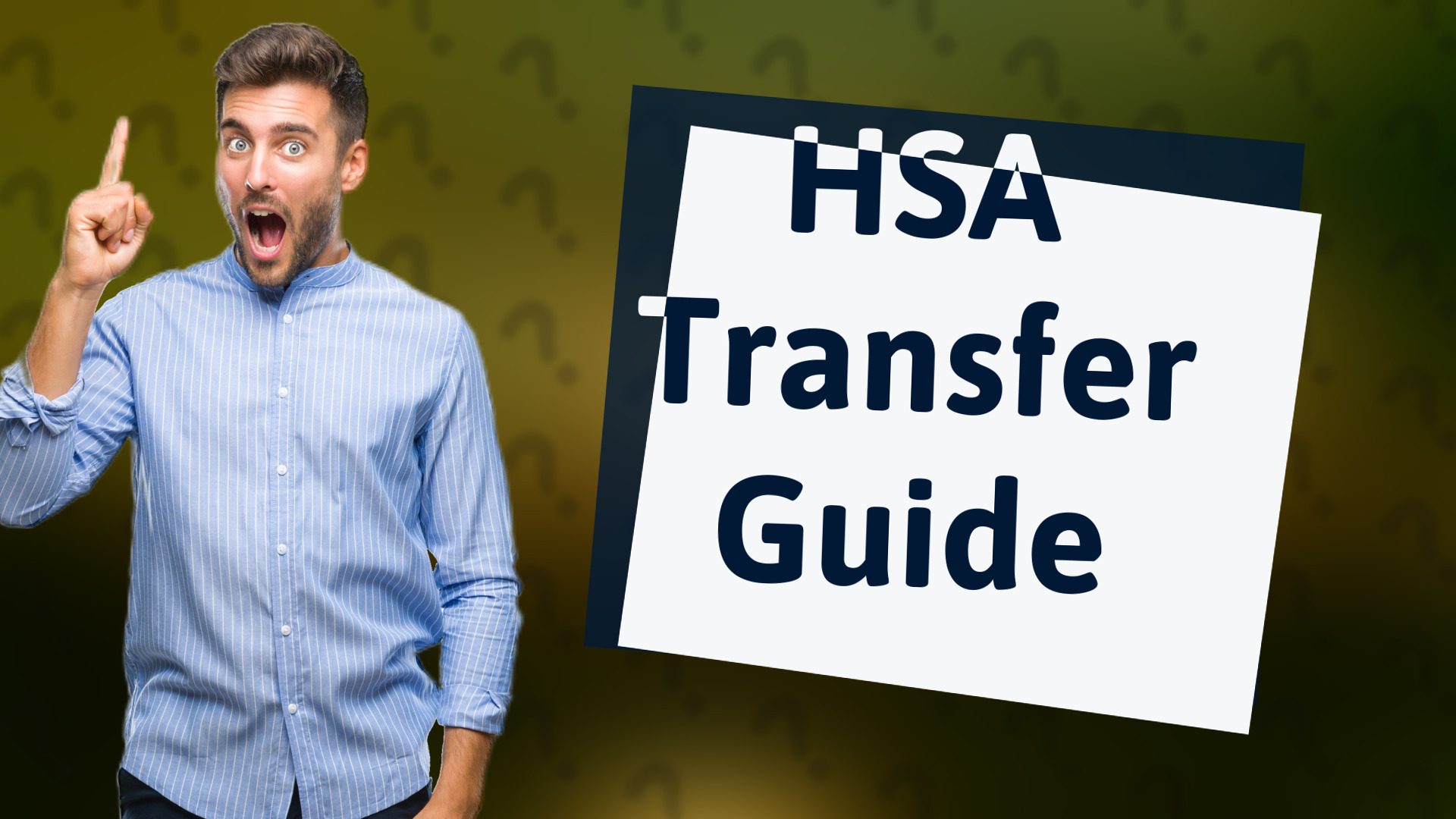HSA Transfer Guide
