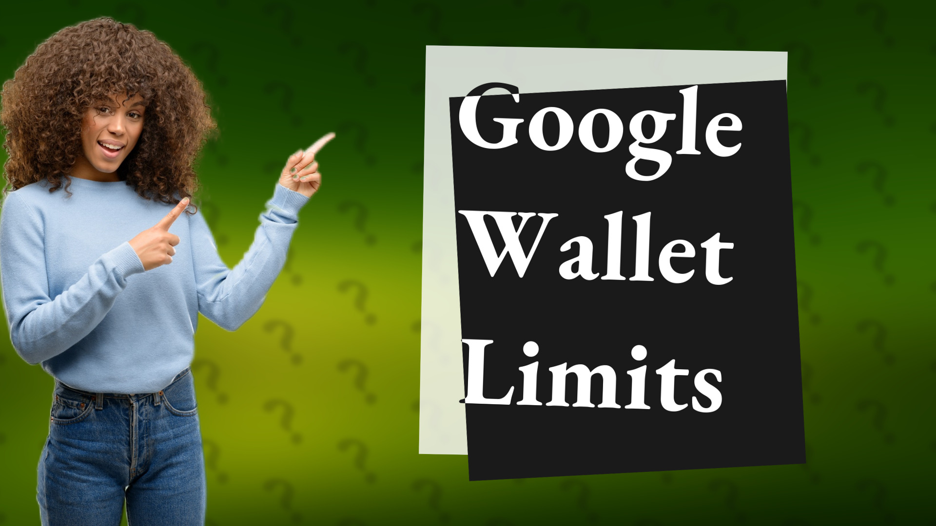 Google Wallet Limits
