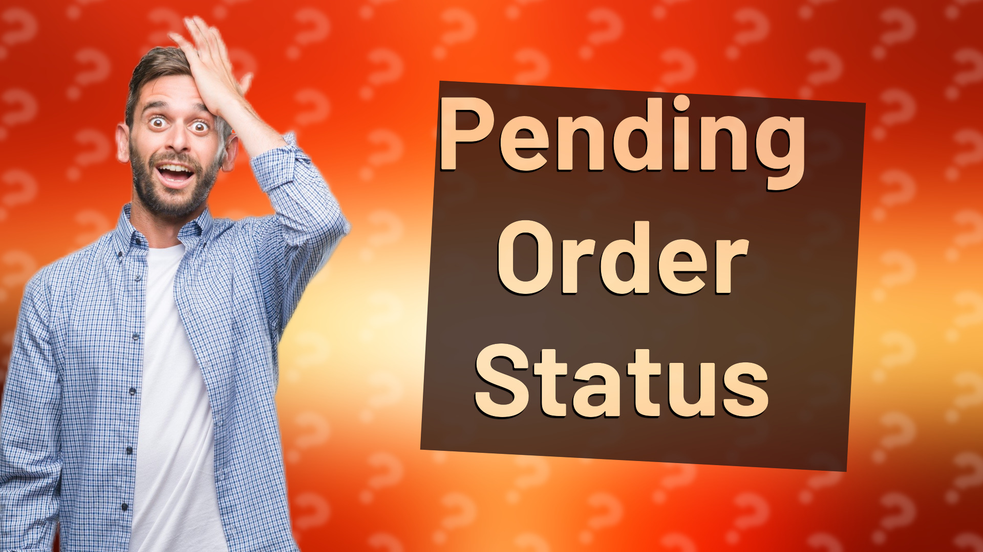 Pending Order Status