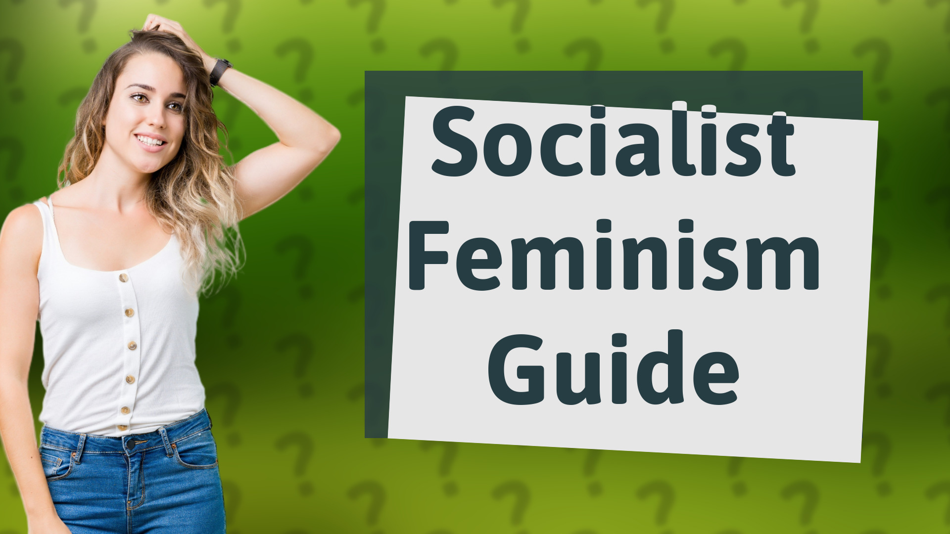 Socialist Feminism Guide