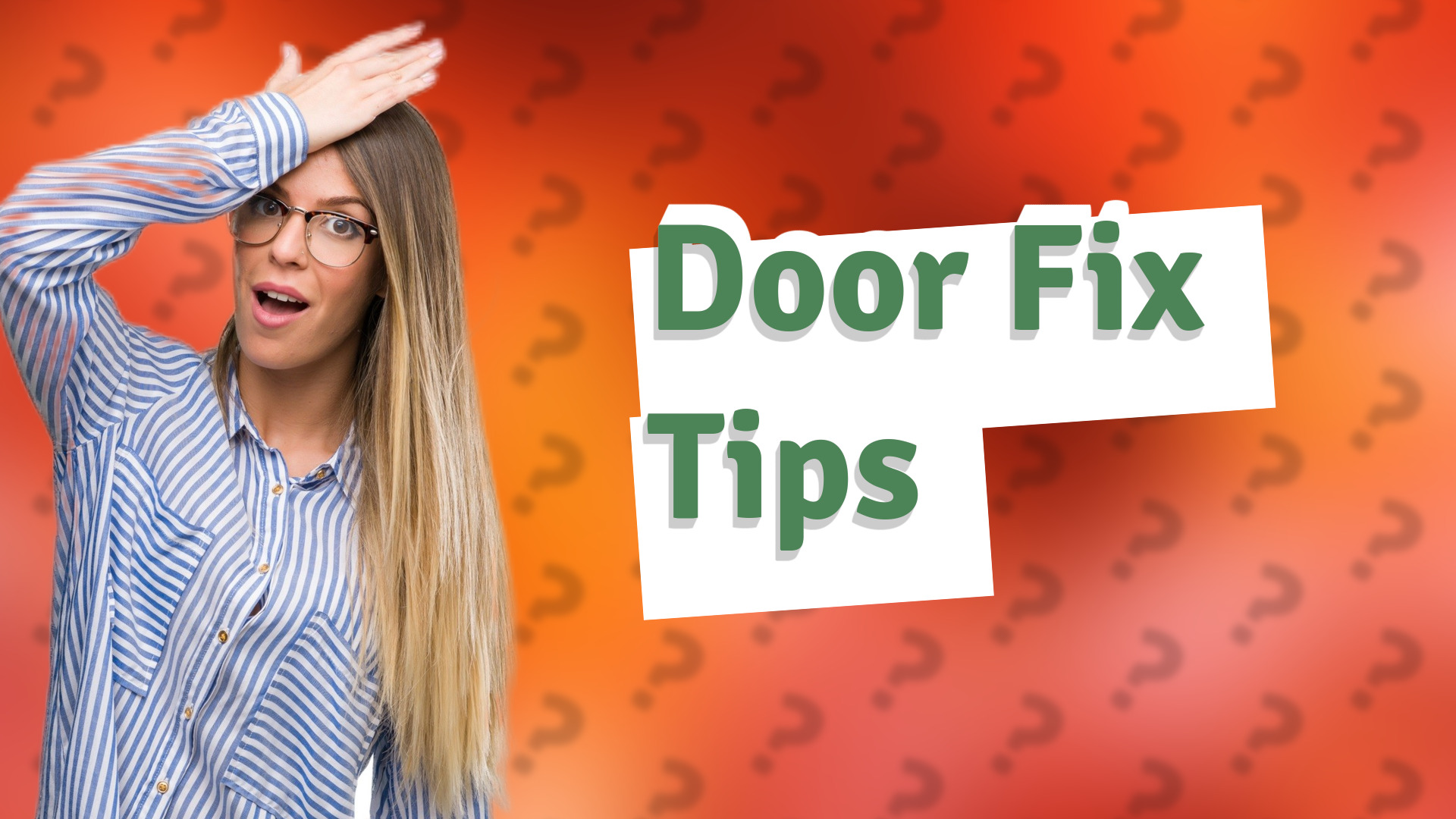 Door Fix Tips